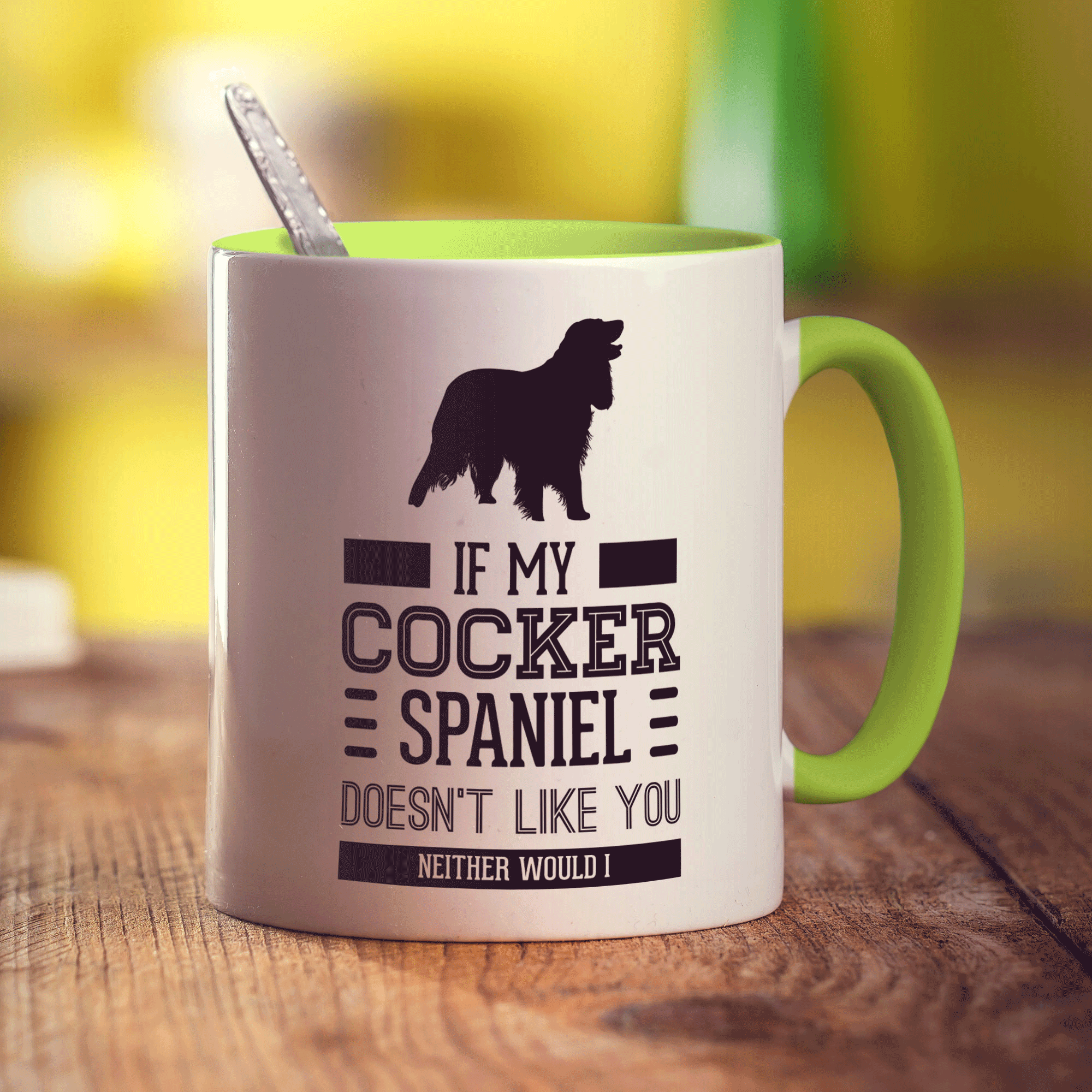 If My Cocker Spaniel Doesn't Like You Neither Would I Mug - Standard 330ml (11oz) / Green