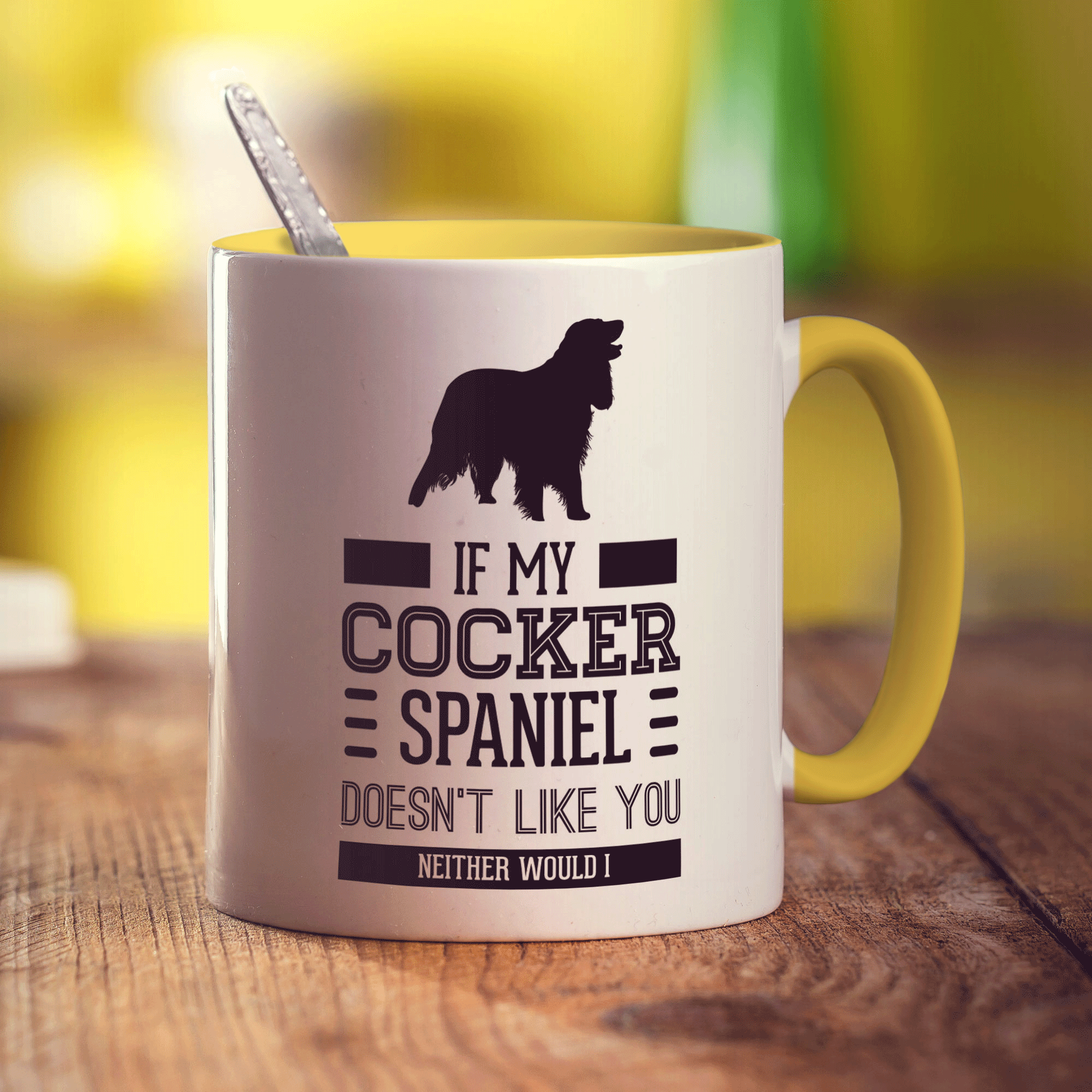 If My Cocker Spaniel Doesn't Like You Neither Would I Mug - Standard 330ml (11oz) / Yellow