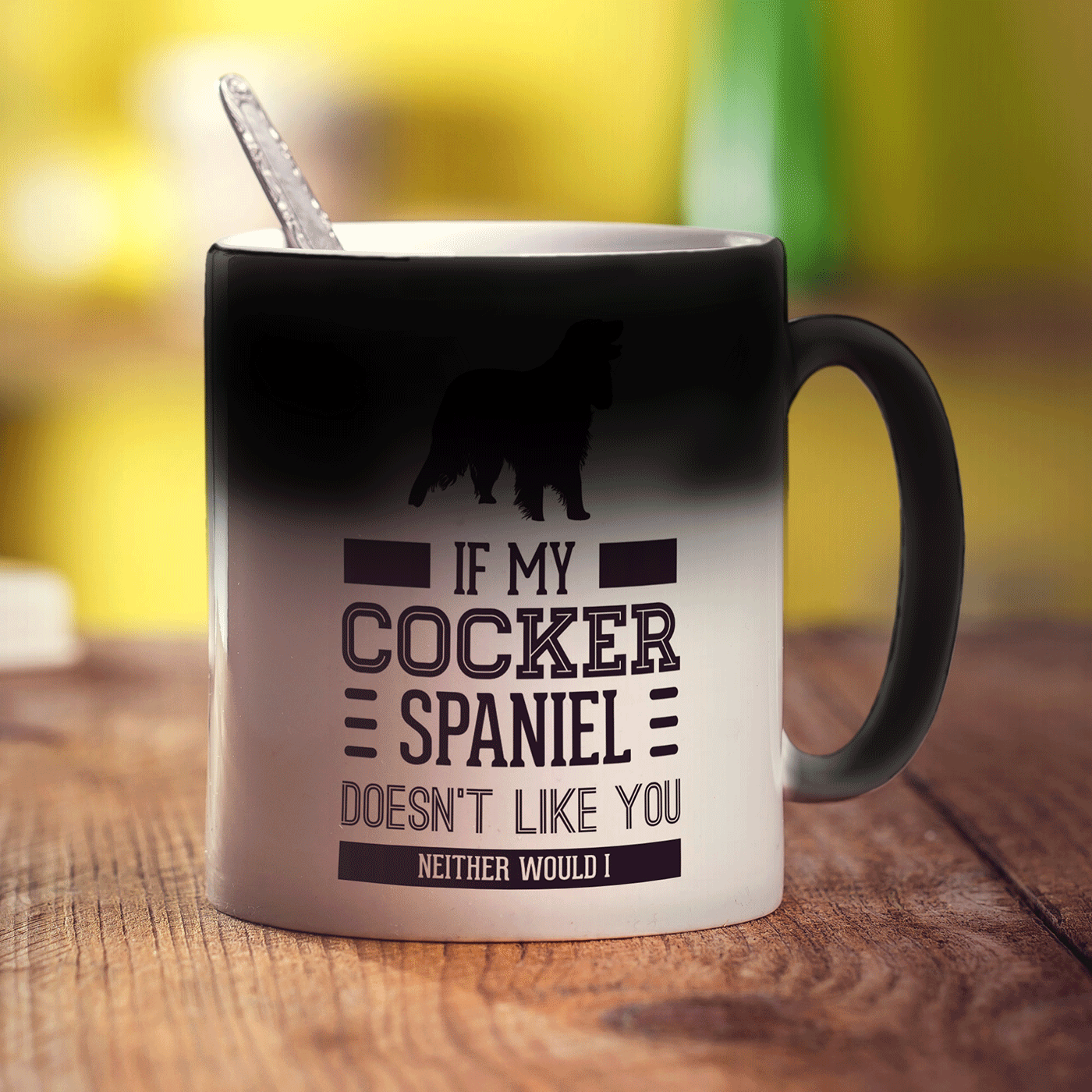 If My Cocker Spaniel Doesn't Like You Neither Would I Mug - Standard 330ml (11oz) / Magic Mug