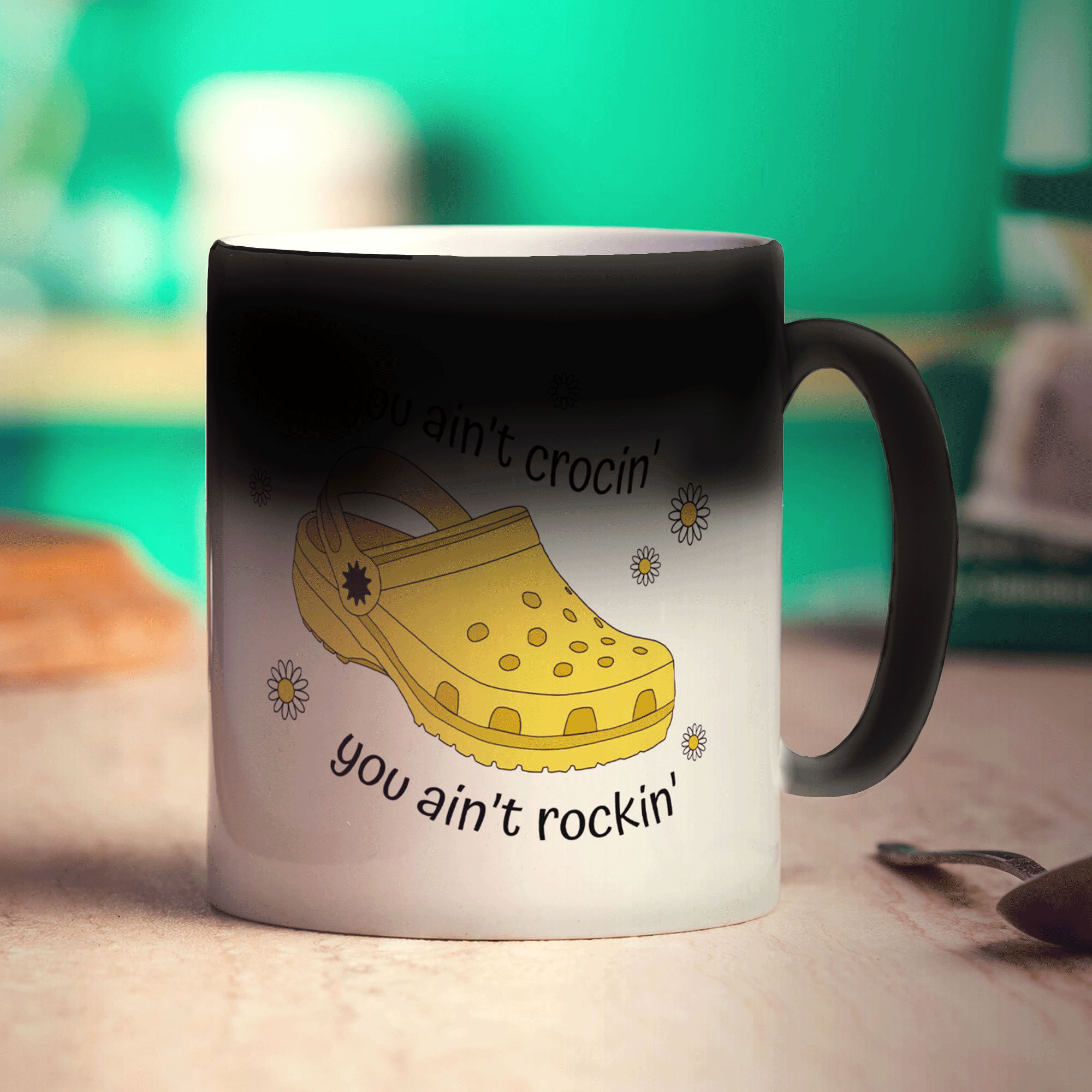 If You Ain't Crocin' You Ain't Rockin' Yellow Croc Mug