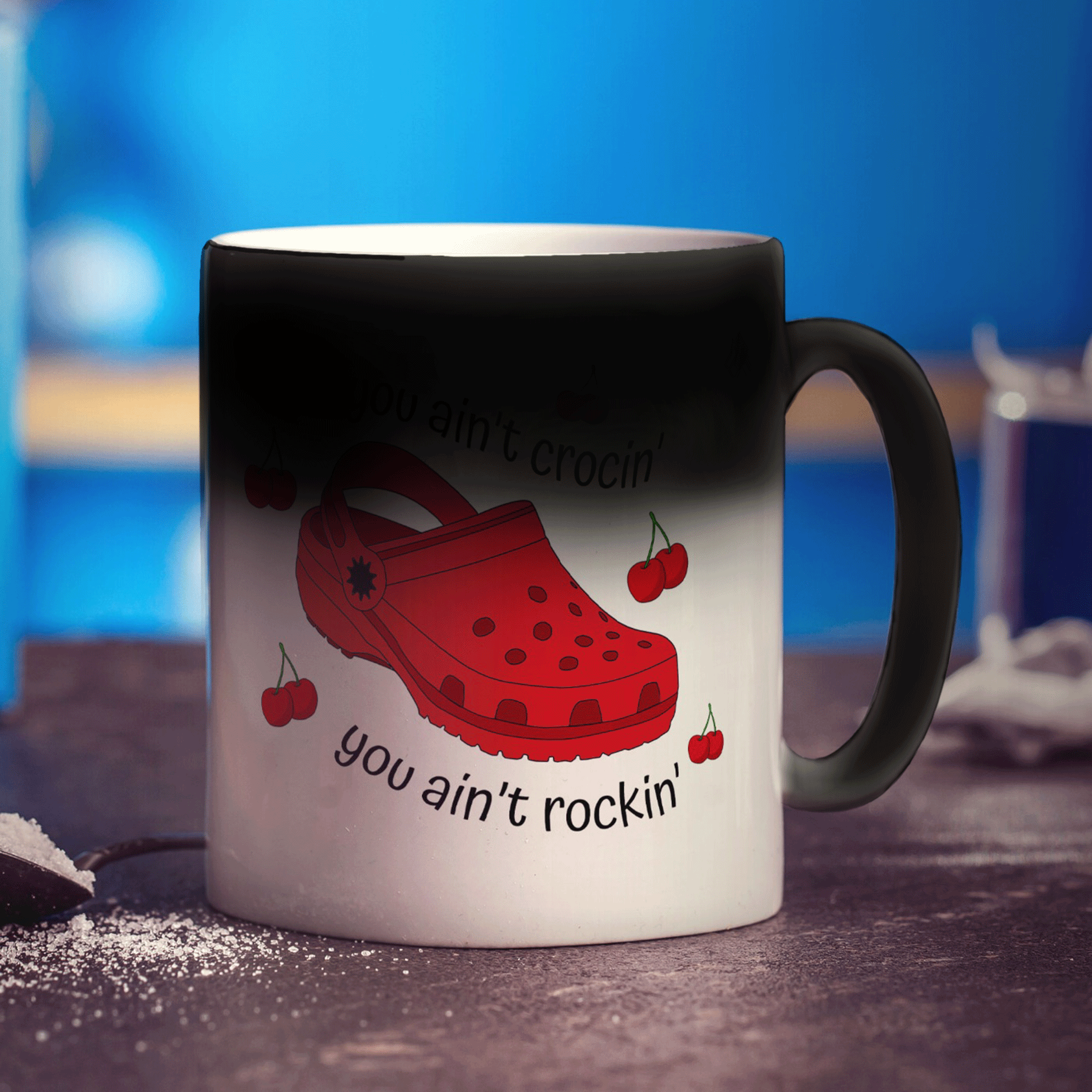 If You Ain't Crocin' You Ain't Rockin' Red Croc Mug