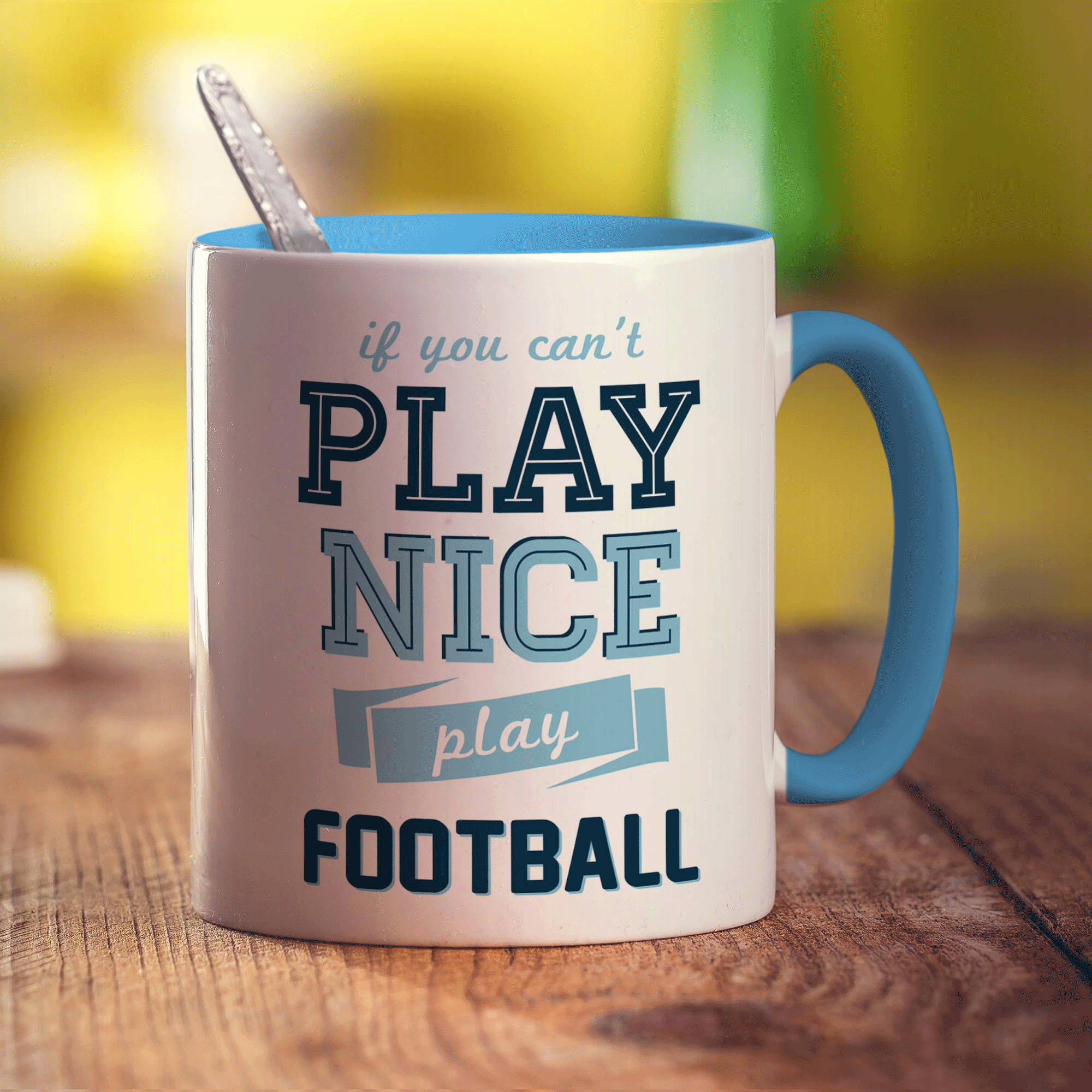 If You Can't Play Nice, Play Football Mug - Standard 330ml (11oz) / Blue