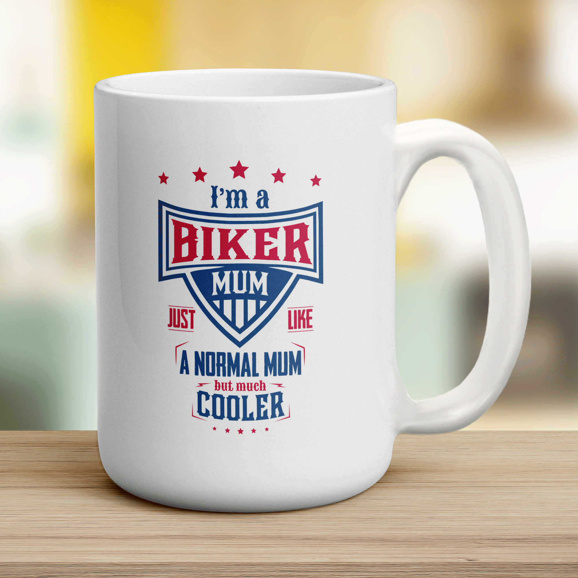 I'm a Biker Mum Just Like a Normal Mum but Much Cooler Mug - Jumbo 440ml (15oz) / White