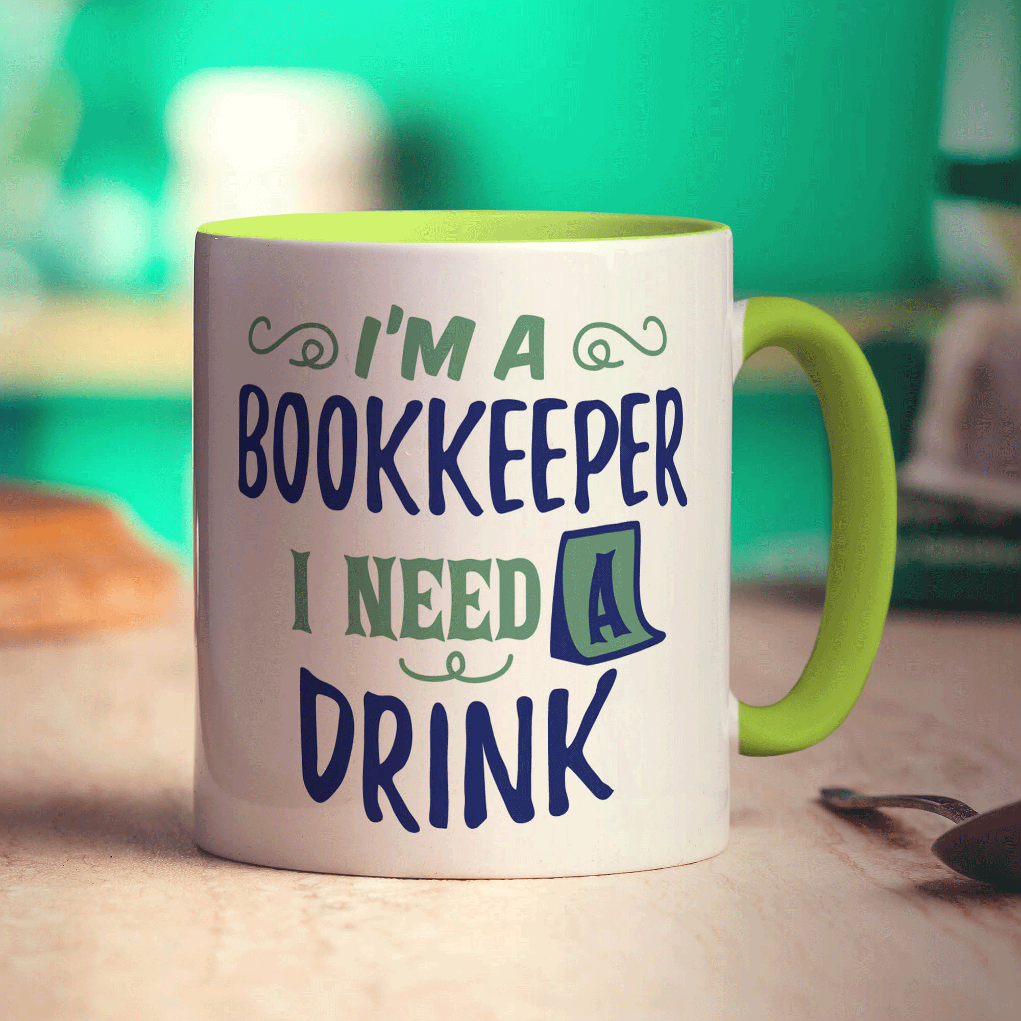 I'm a Bookkeeper I Need a Drink Mug