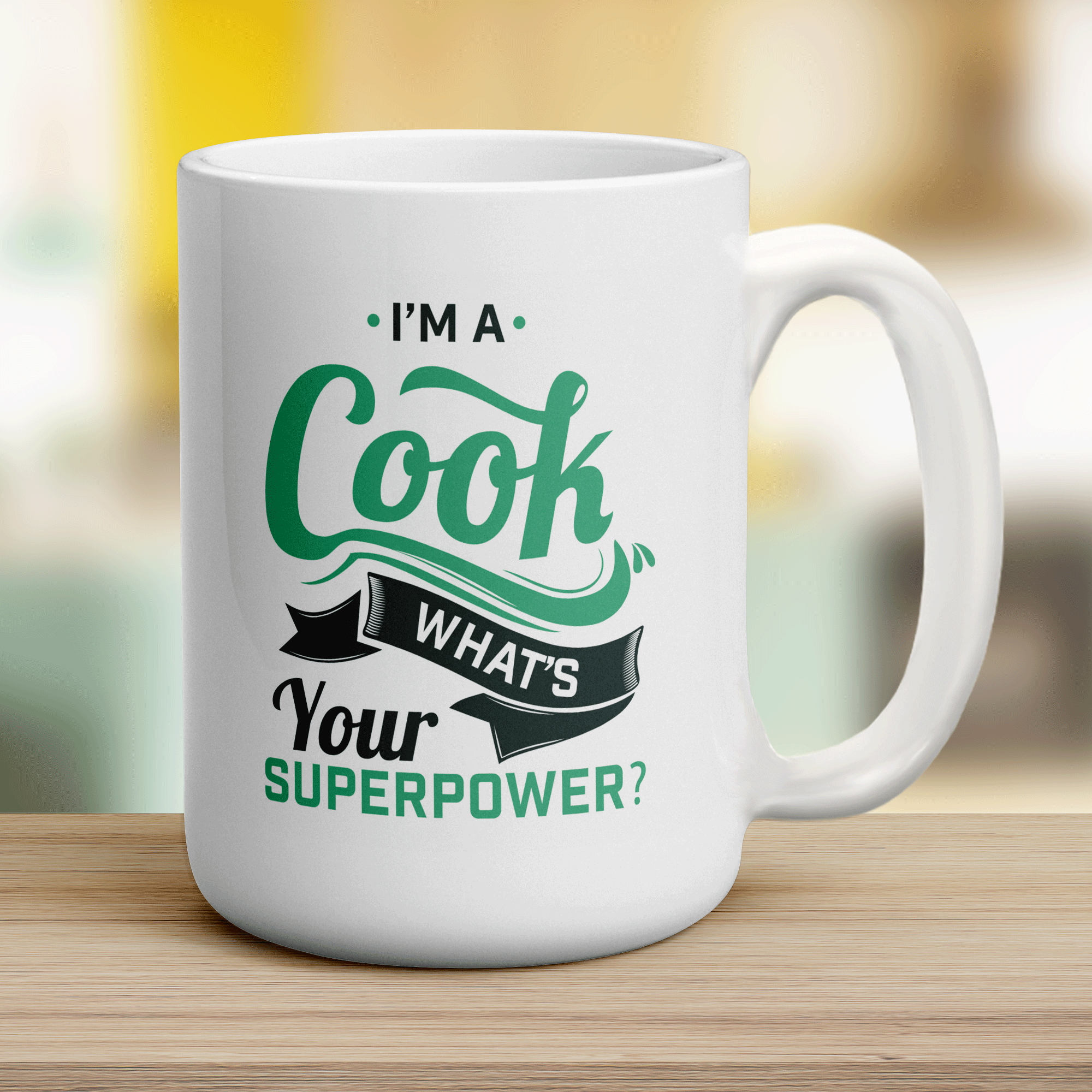 I'm a Cook What's Your Super Power Mug - Jumbo 440ml (15oz) / White