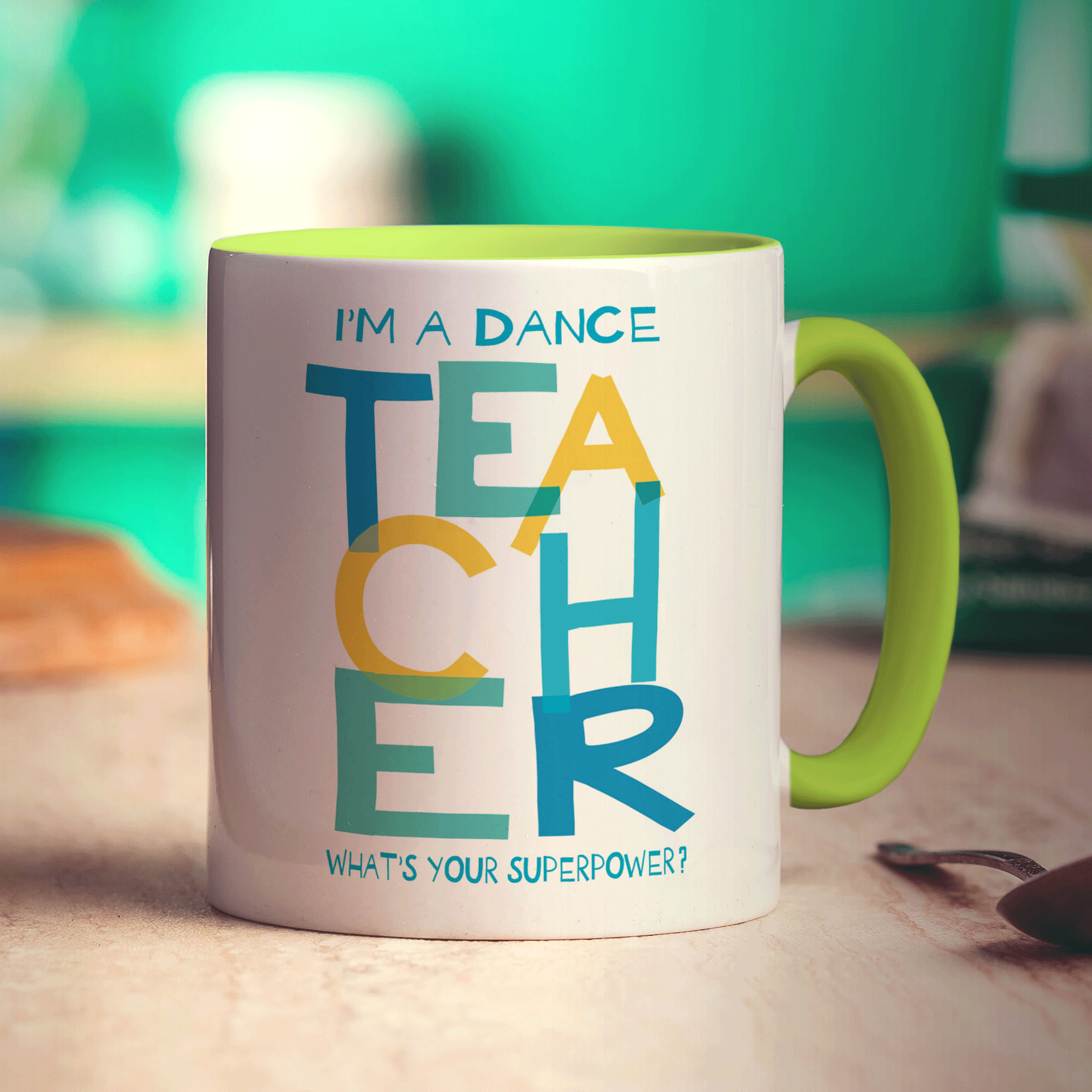 I'm a Dance Teacher What is Your Superpower Mug - Standard 330ml (11oz) / Green