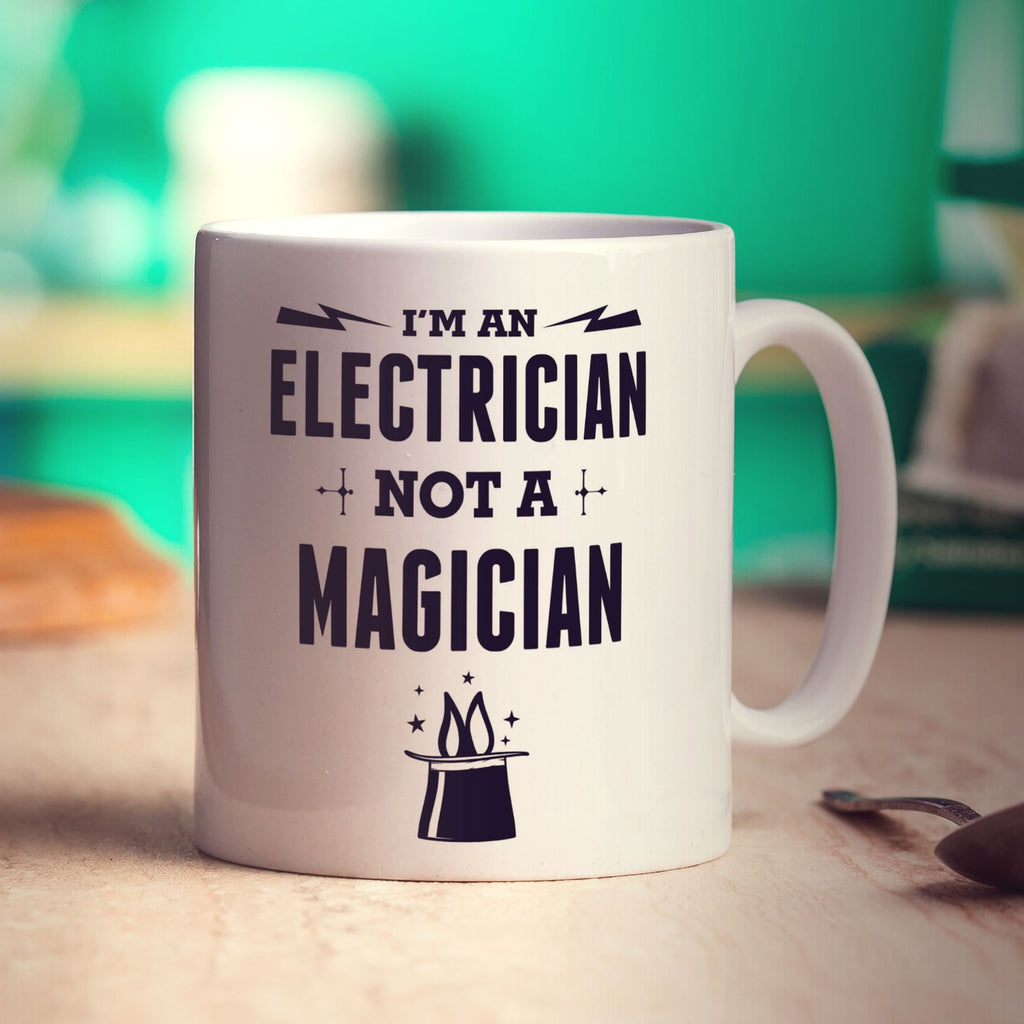 I'm an Electrician Not a Magician Mug - Standard 330ml (11oz) / White