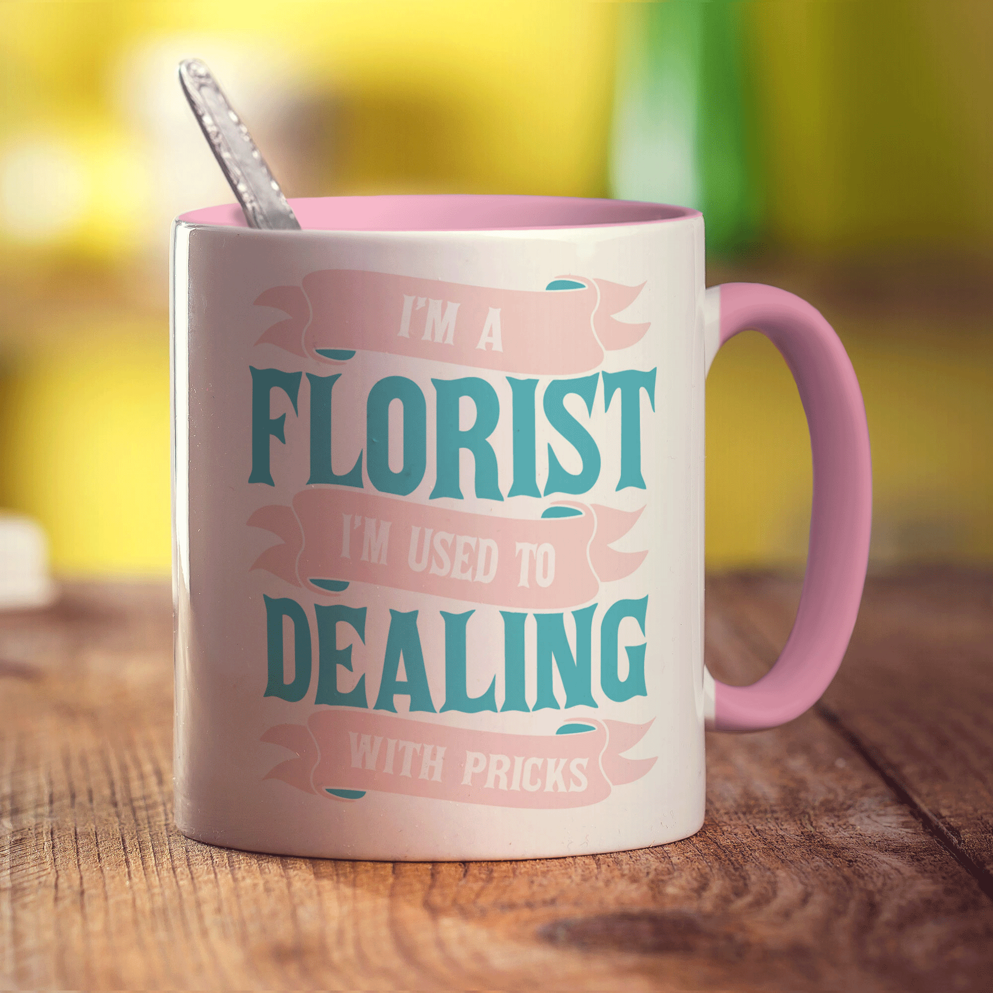 I'm a Florist I'm Used To Dealing With Pricks Mug - Standard 330ml (11oz) / Pink