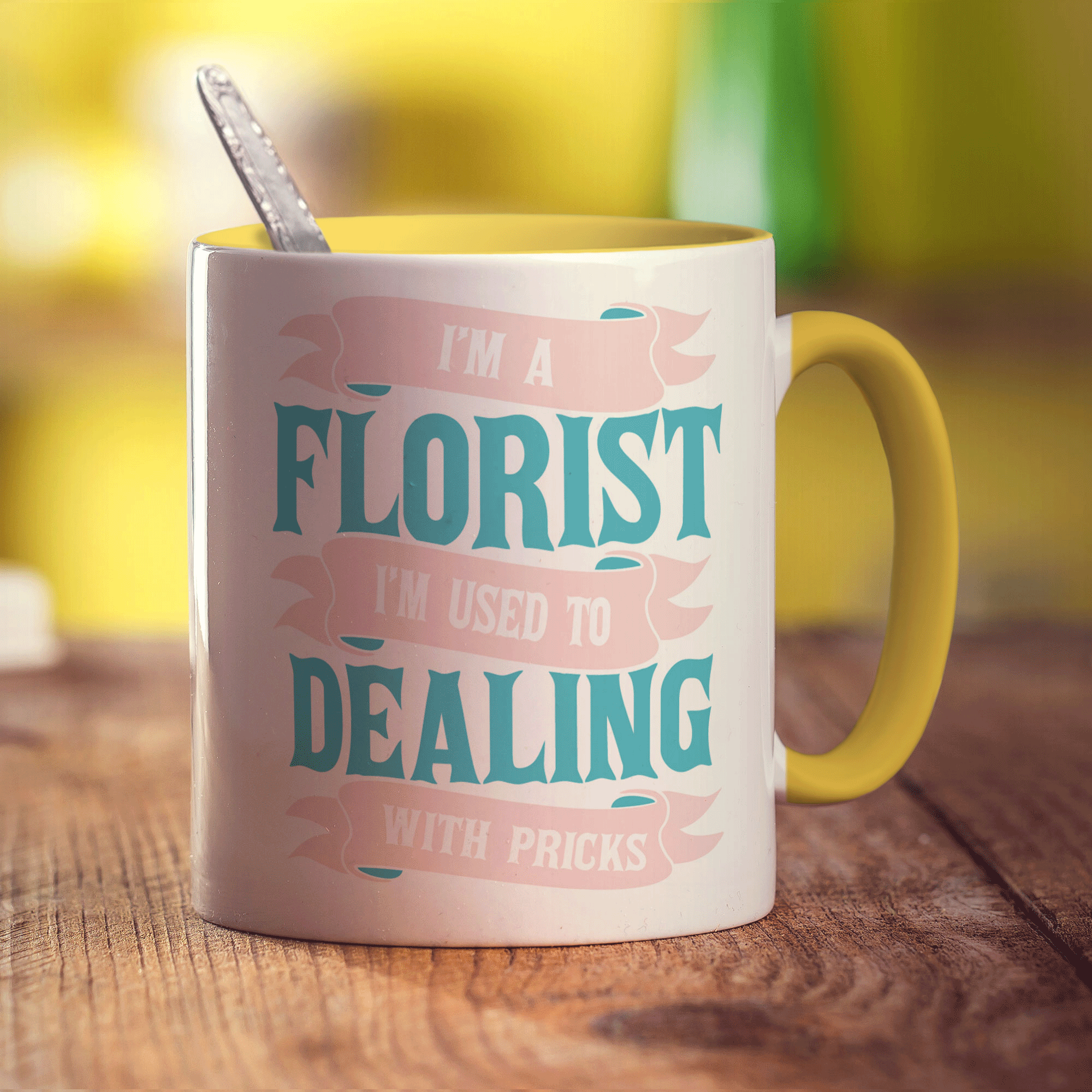 I'm a Florist I'm Used To Dealing With Pricks Mug - Standard 330ml (11oz) / Yellow