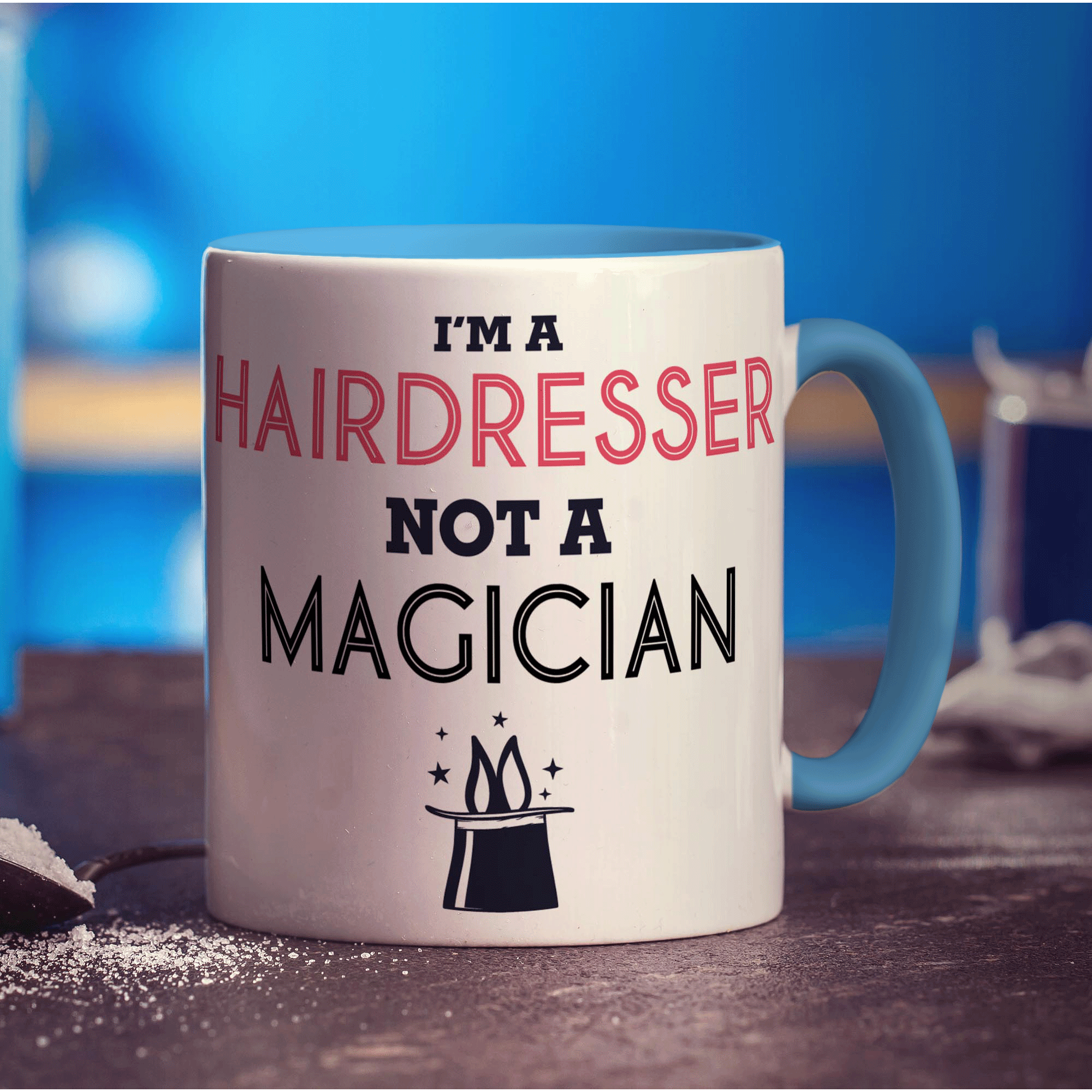 I'm a Hairdresser Not a Magician Mug - Standard 330ml (11oz) / Blue