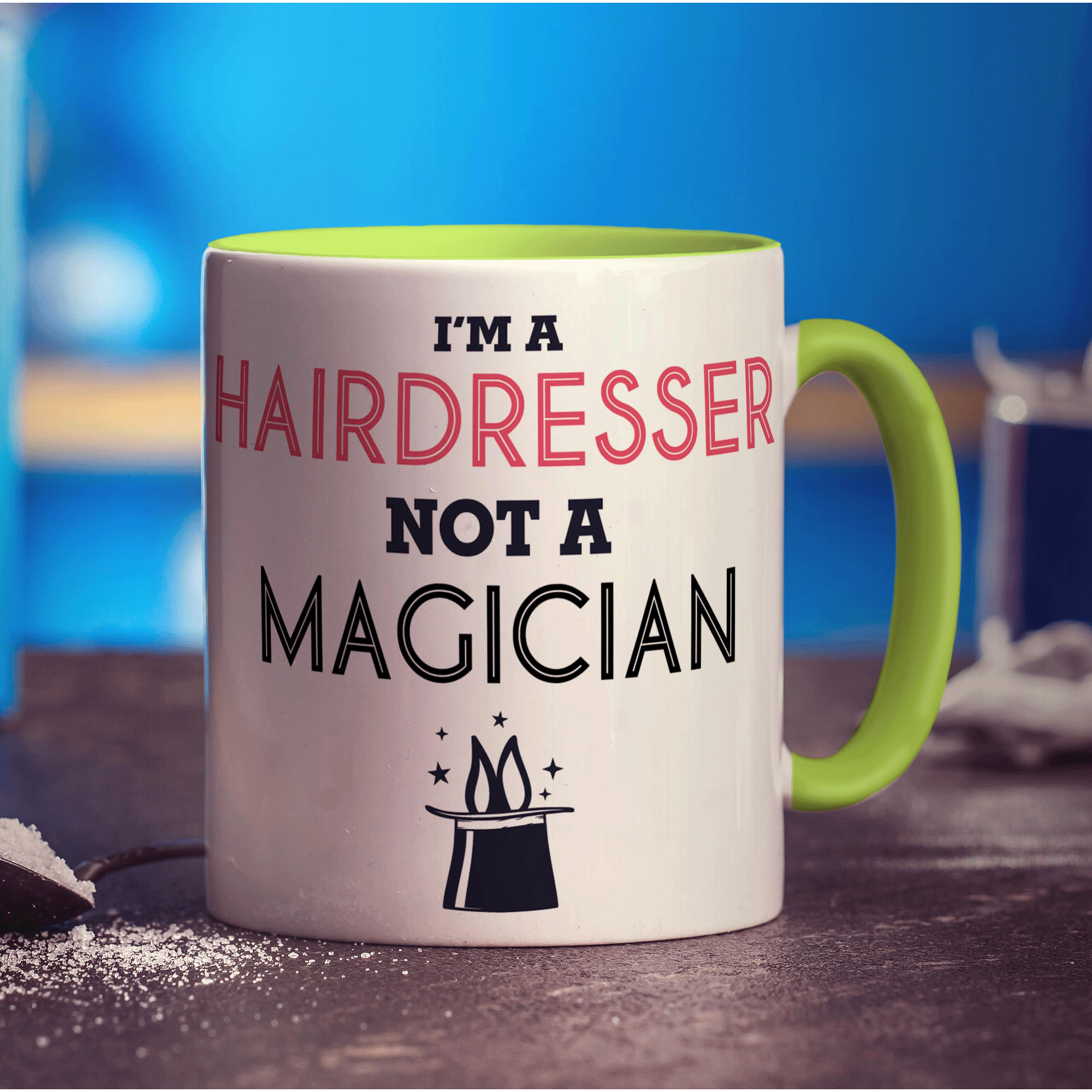 I'm a Hairdresser Not a Magician Mug - Standard 330ml (11oz) / Green