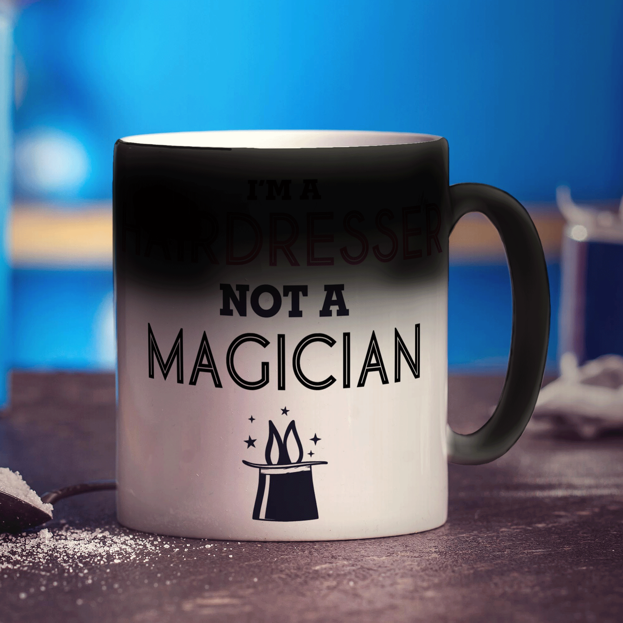 I'm a Hairdresser Not a Magician Mug - Standard 330ml (11oz) / Magic Mug