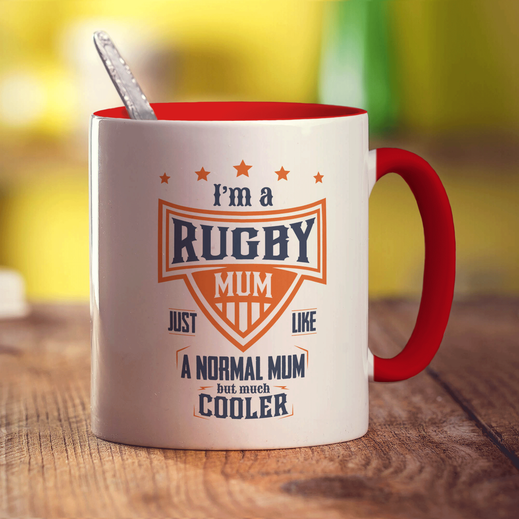 I'm a Rugby Mum Just Like a Normal Mum but Much Cooler Mug