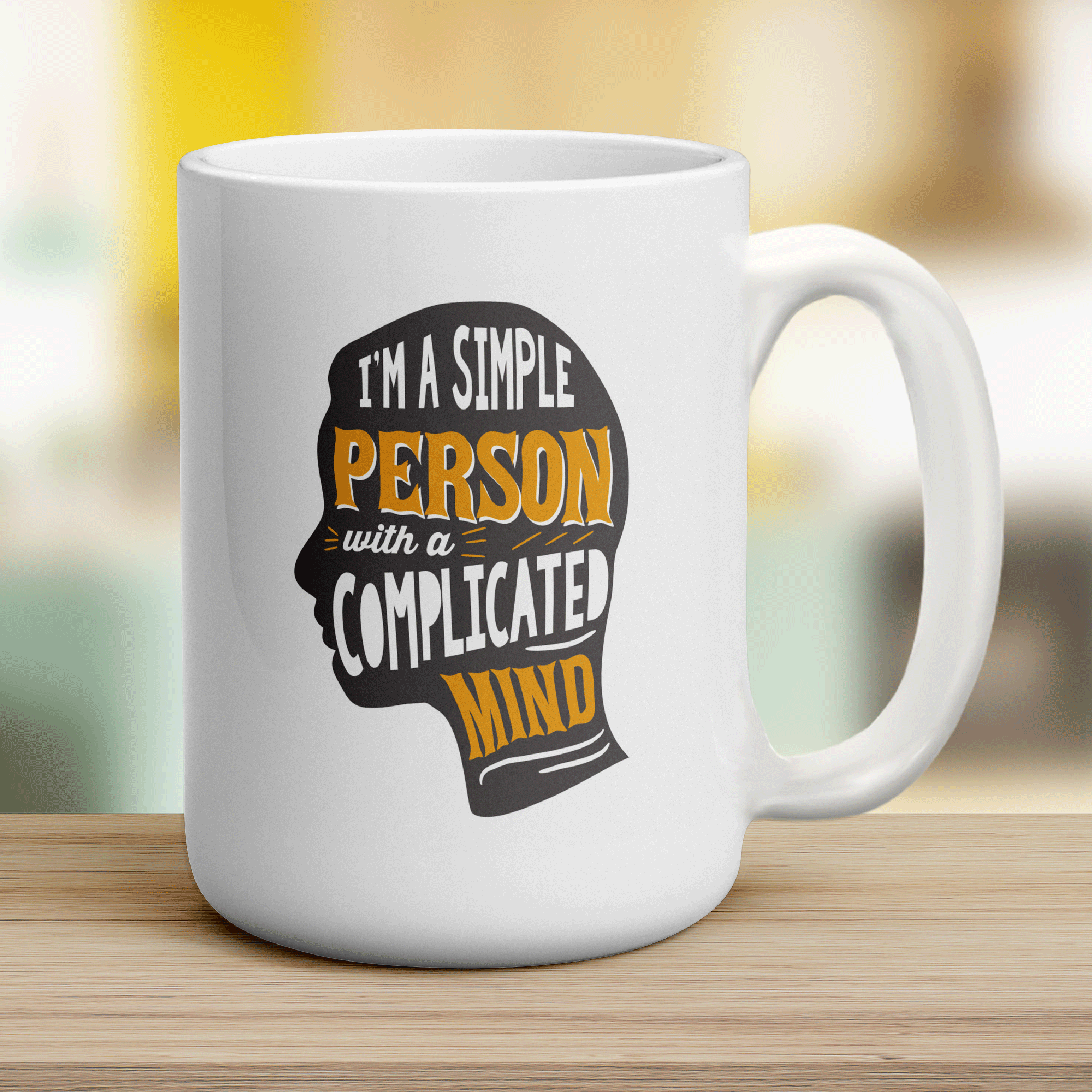 I'm a Simple Person with a Complicated Mind Mug - Jumbo 440ml (15oz) / White