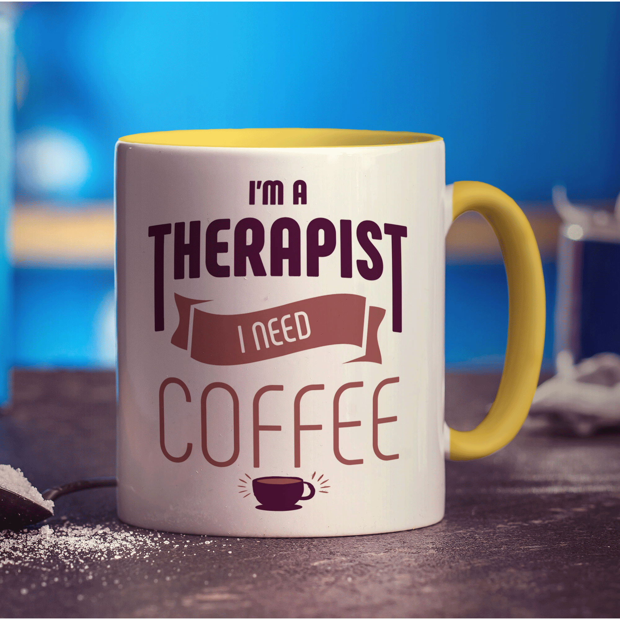 I'm a Therapist I Need Coffee Mug