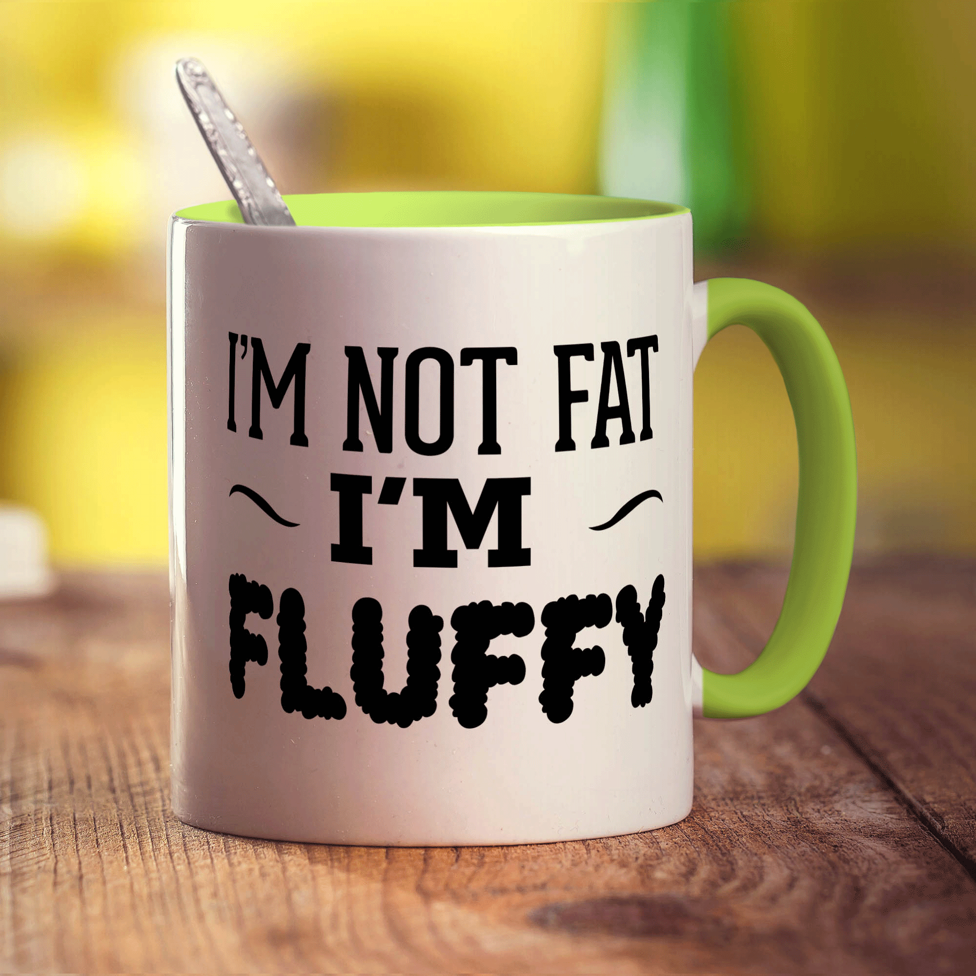 I'm Not Fat, I'm Fluffy Mug