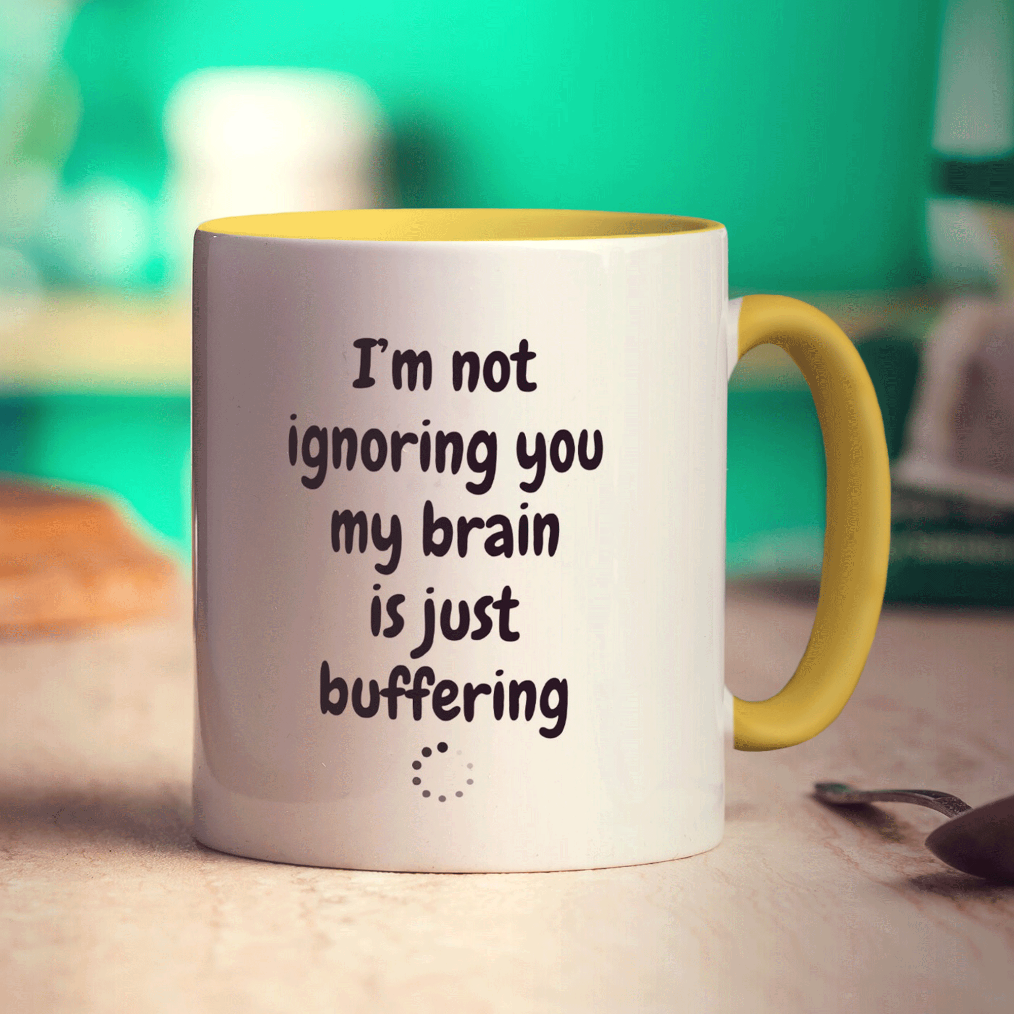 I'm not Ignoring you my Brain is Just Buffering Mug