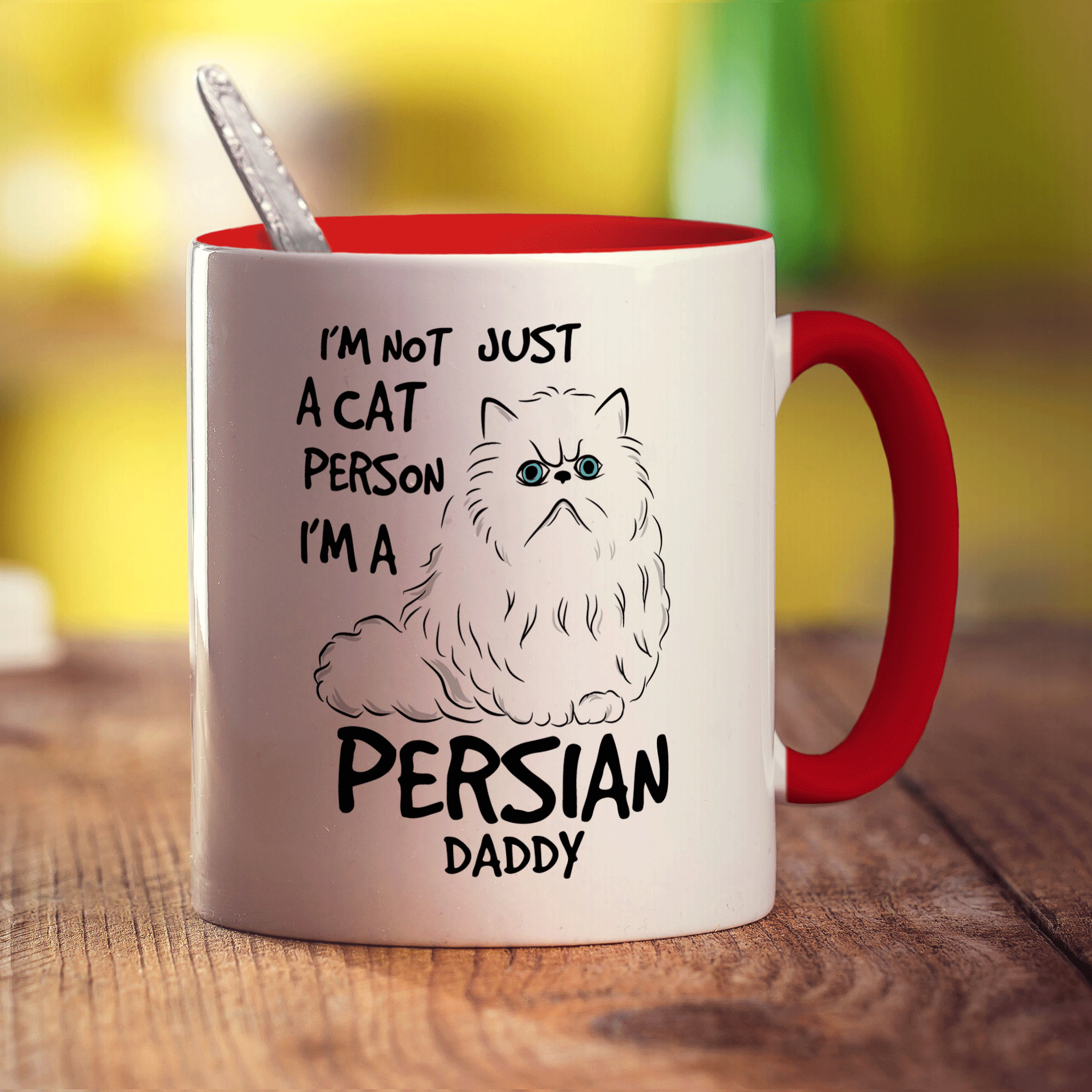 I'm Not Just A Cat Person I'm A Persian Daddy Mug - Standard 330ml (11oz) / Red