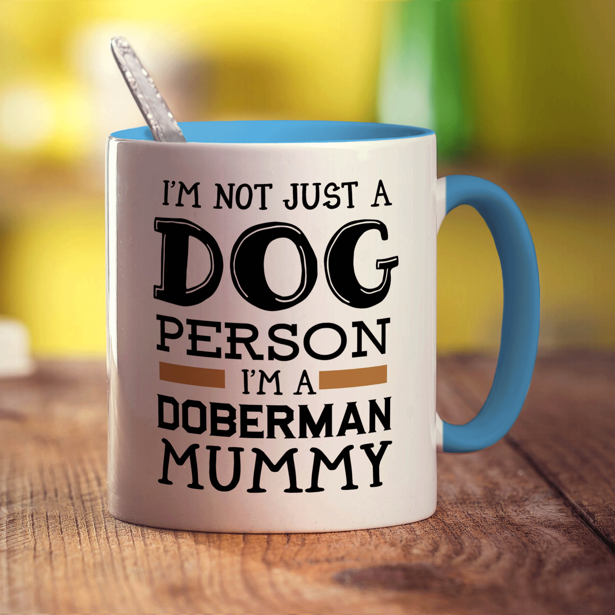 I'm Not Just a Dog Person I'm A Doberman Mummy Mug - Standard 330ml (11oz) / Blue