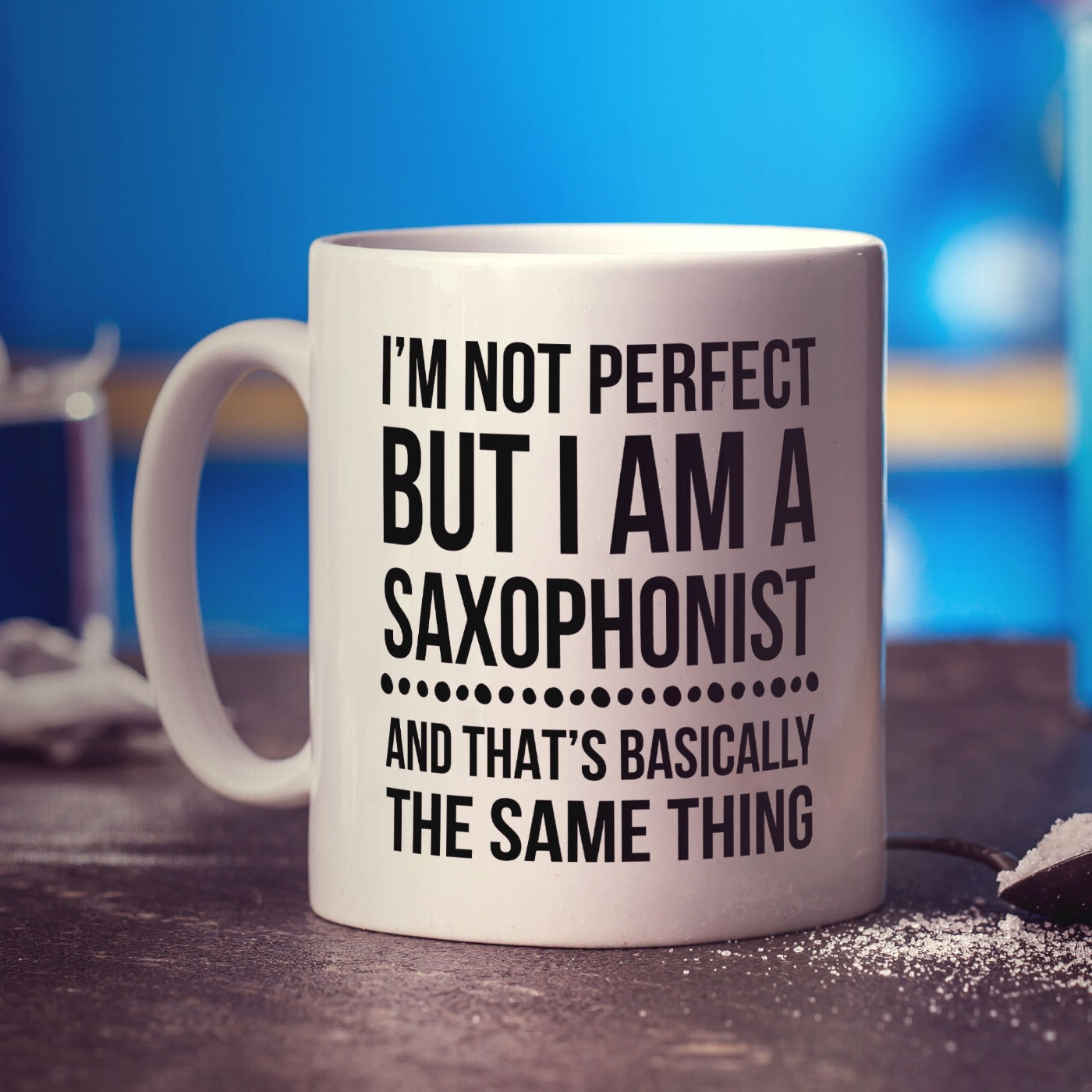 I'm not Perfect but I am a Saxophonist Mug