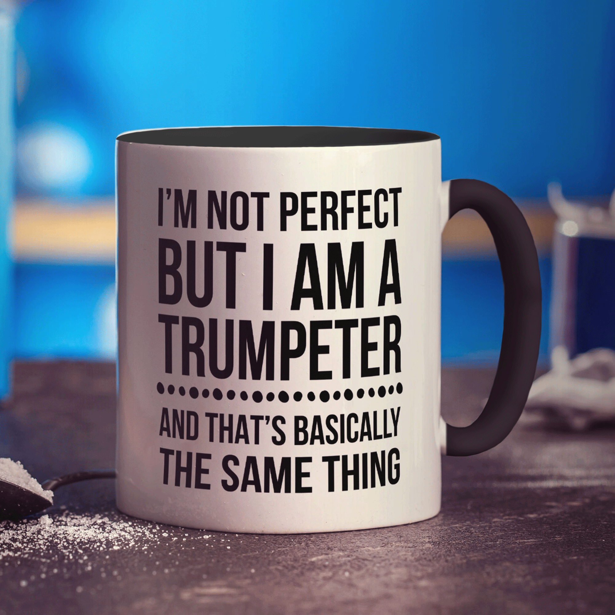 I'm not Perfect but I am a Trumpeter Mug