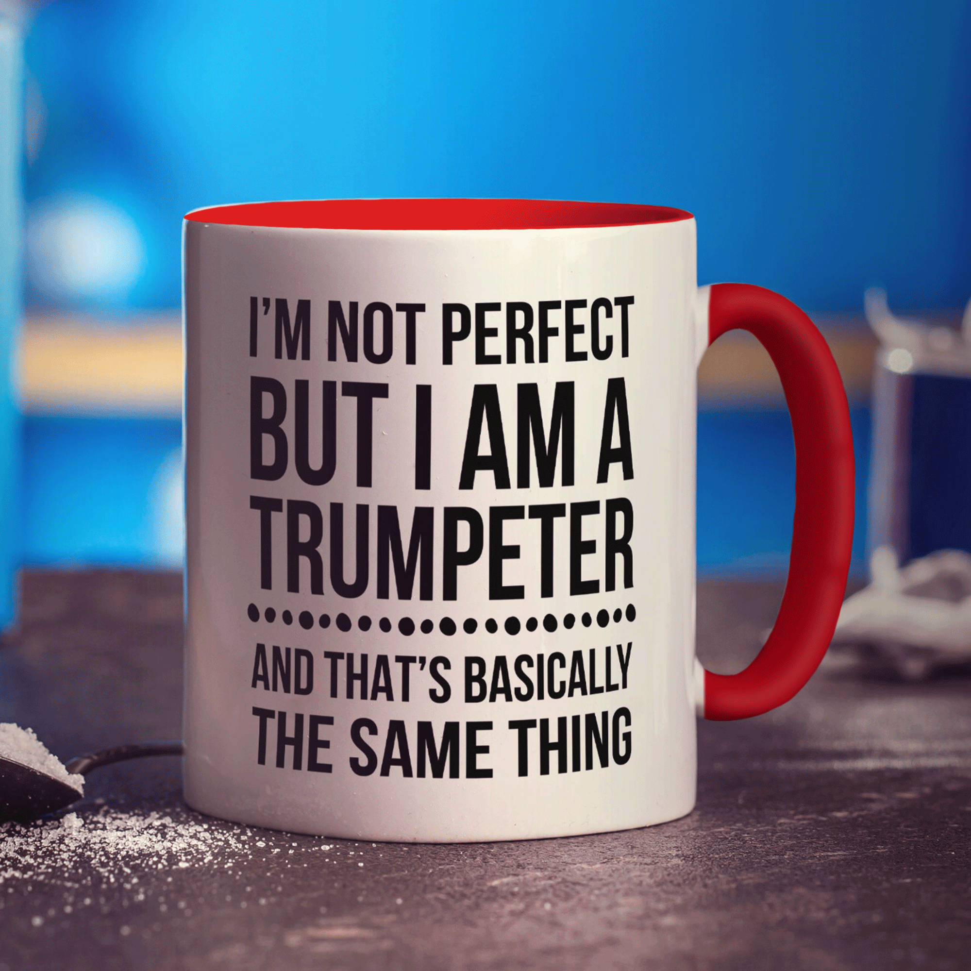 I'm not Perfect but I am a Trumpeter Mug