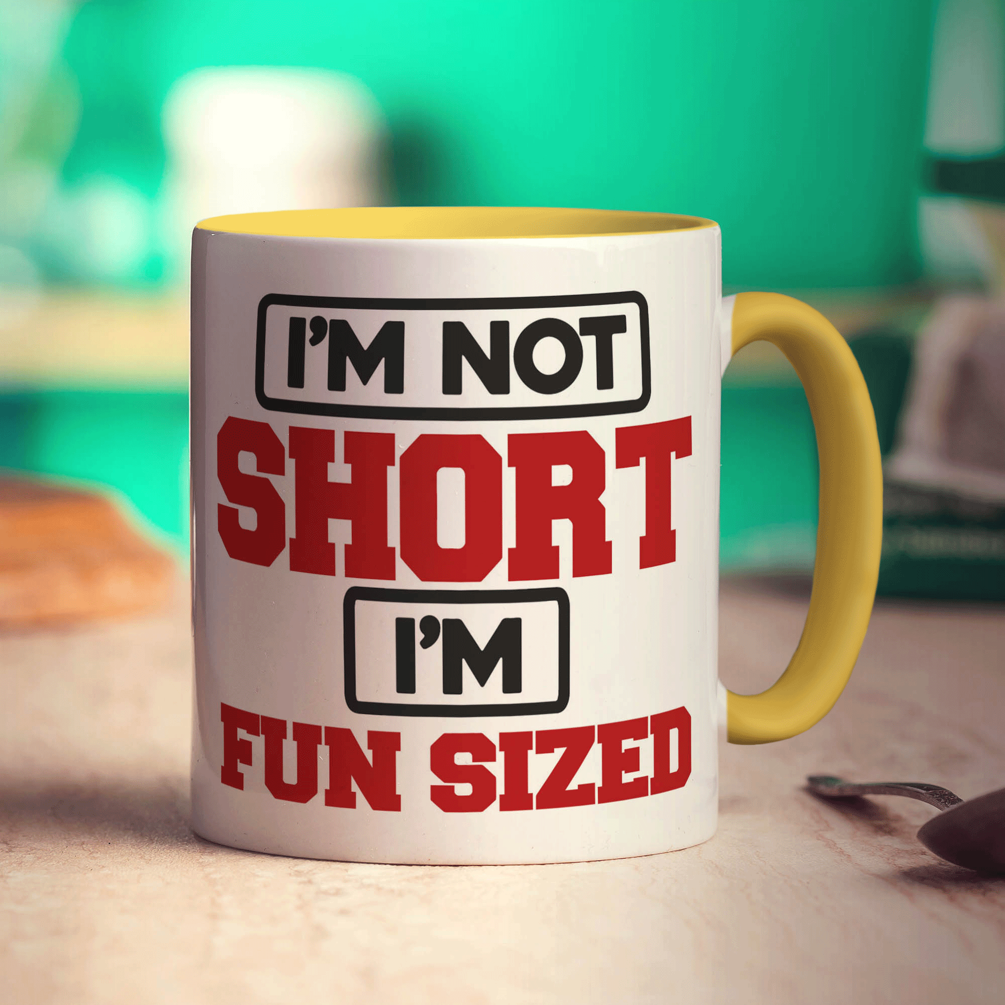 I'm Not Short I'm Fun Sized Mug