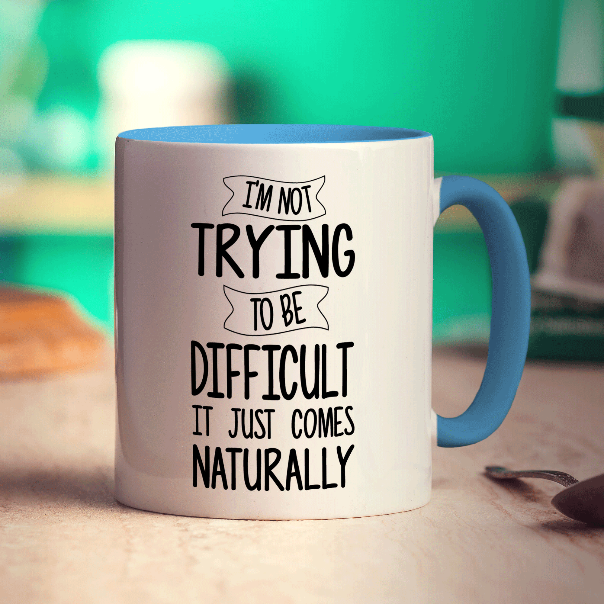 I'm Not Trying to Be Difficult It Just Comes Naturally Mug - Standard 330ml (11oz) / Blue