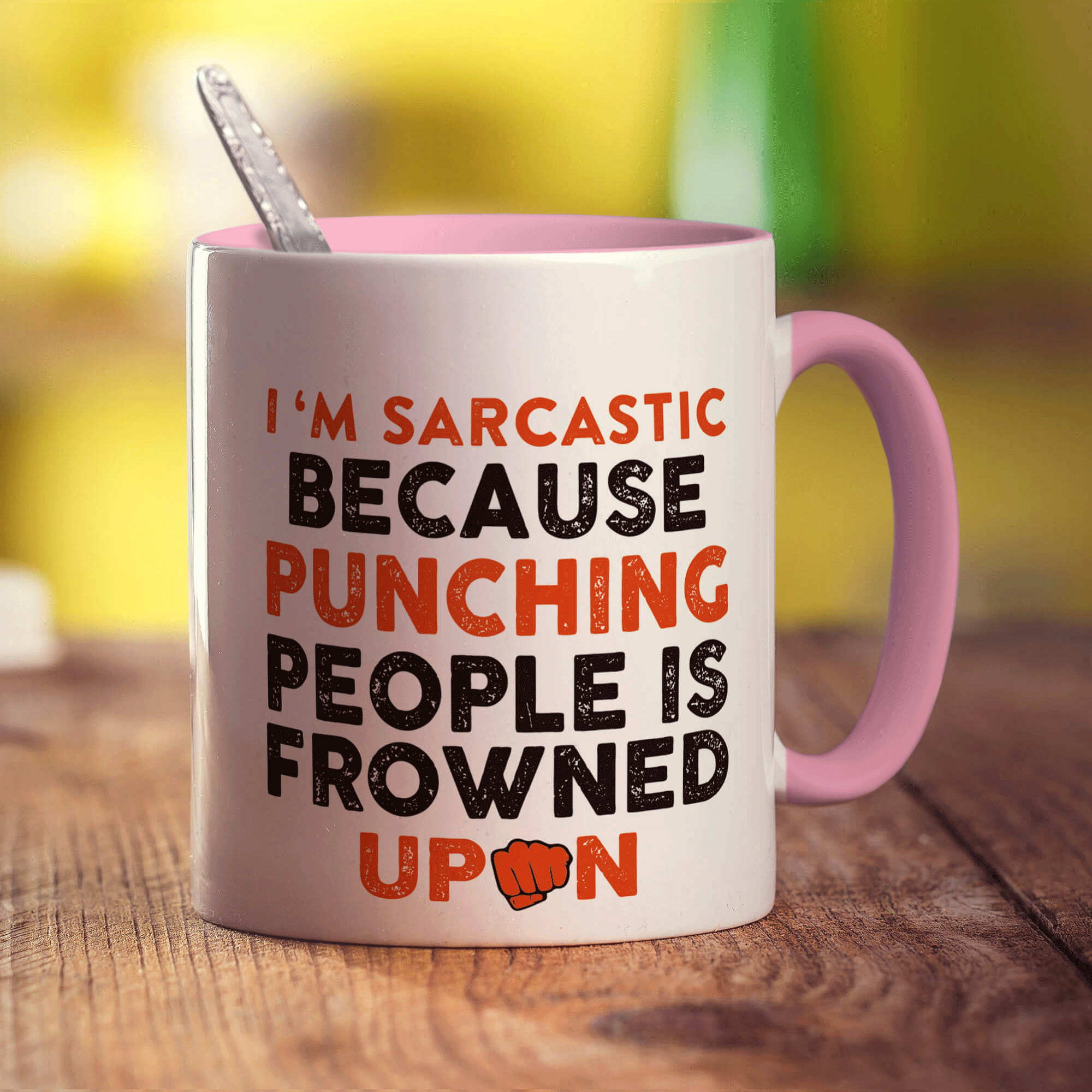 I'm Sarcastic Because Punching People is Frowned Upon Mug - Standard 330ml (11oz) / Pink