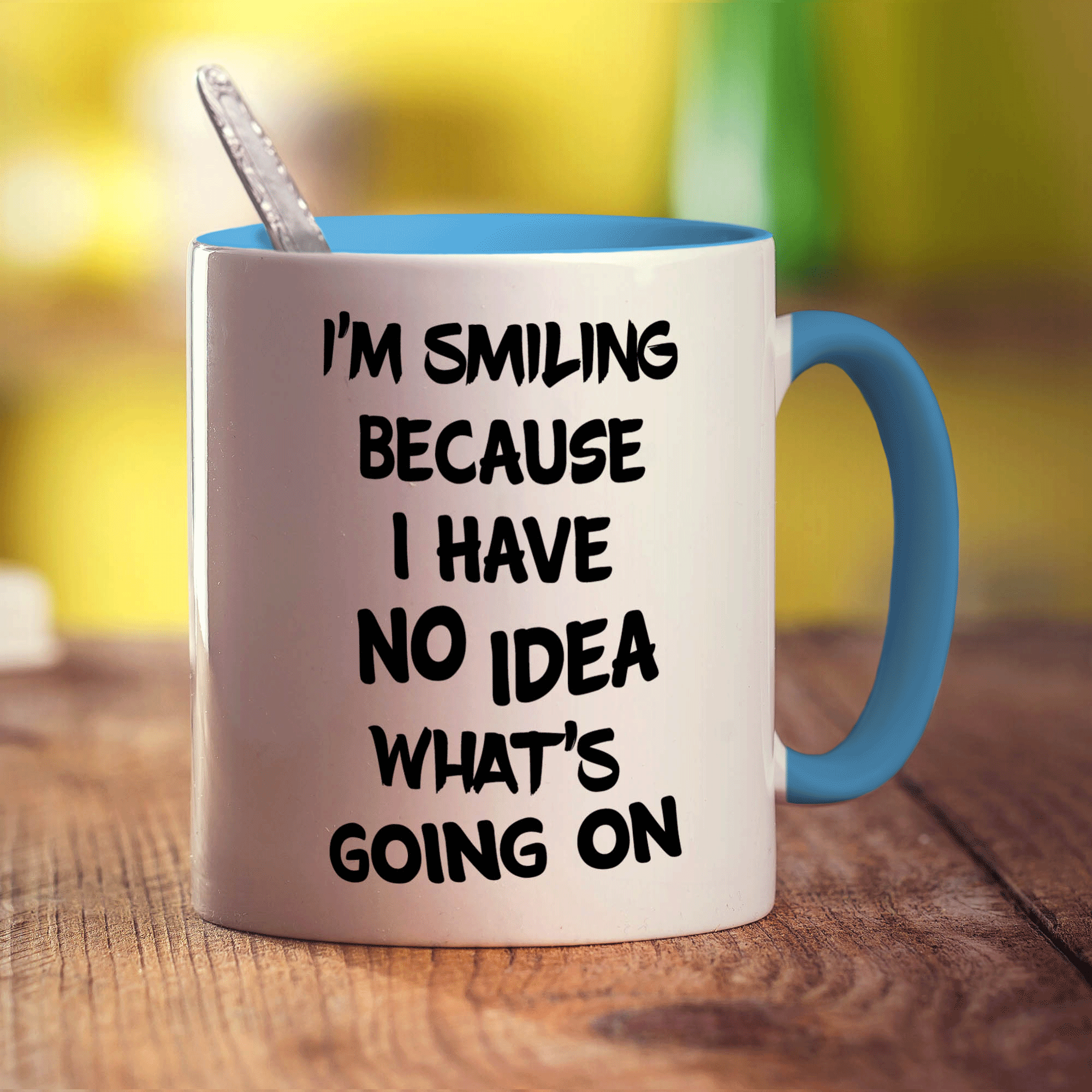 I'm Smiling Because I Have No Idea What's Going On Mug - Standard 330ml (11oz) / Blue