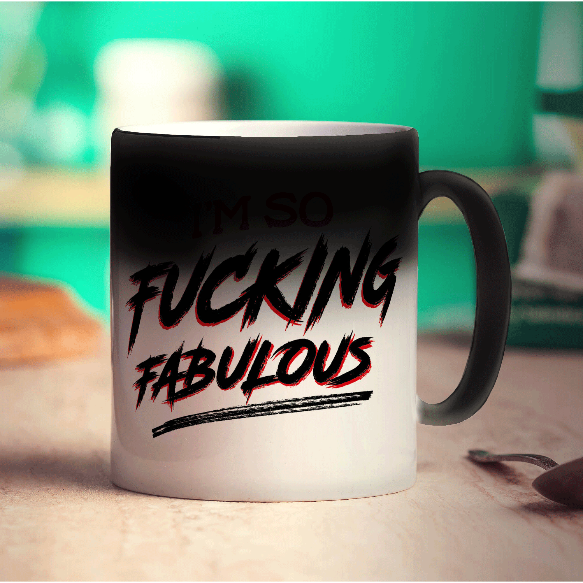 I'm So Fucking Fabulous Mug