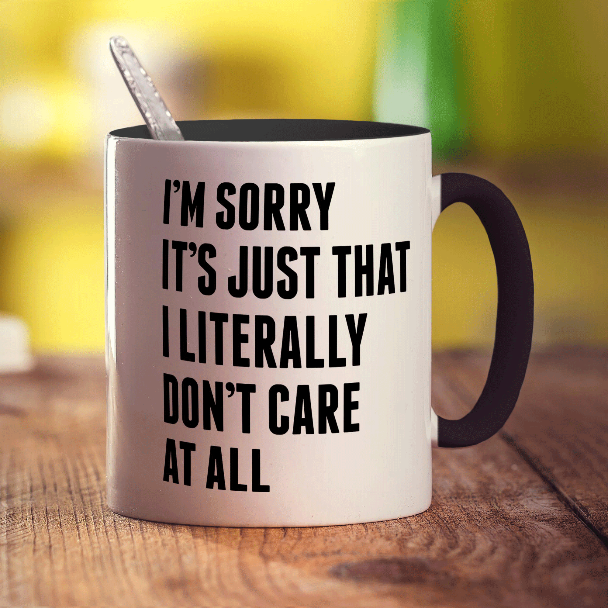 I'm Sorry It's Just That I Literally Don't Care At All Mug - Standard 330ml (11oz) / Black