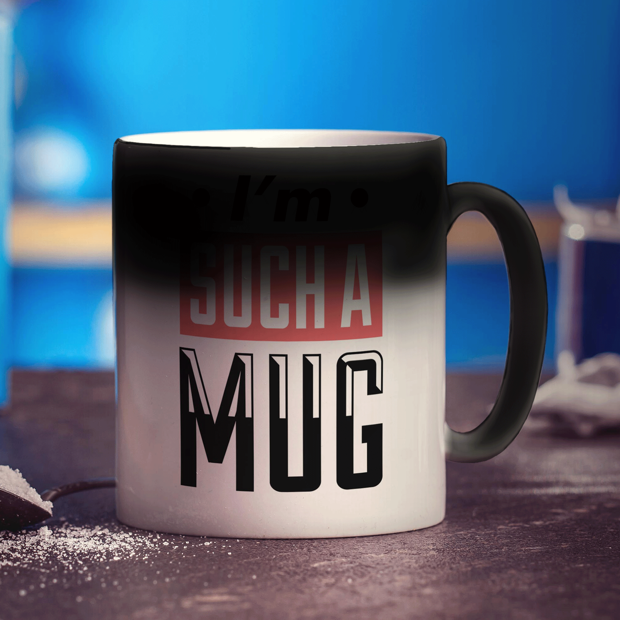 I'm Such a Mug Mug