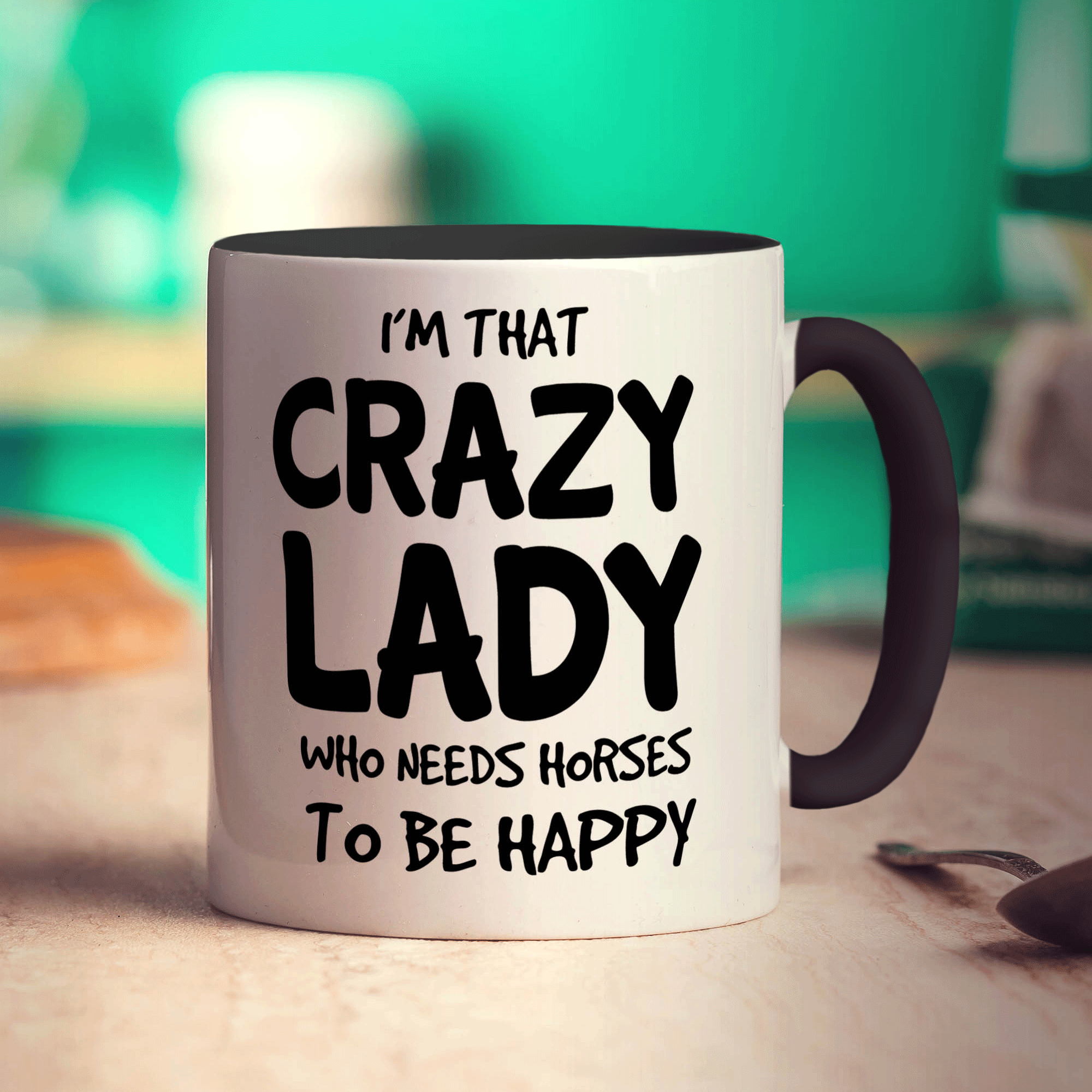 I'm That Crazy Lady Who Needs Horses To Be Happy Mug - Standard 330ml (11oz) / Black