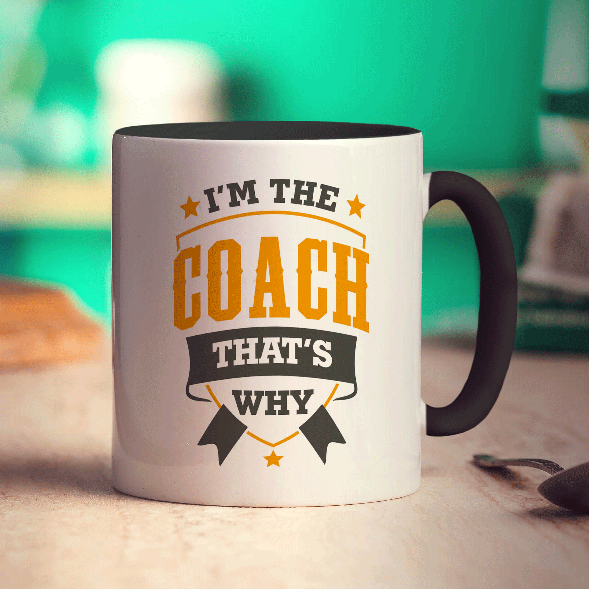 I'm the Coach That's Why Mug