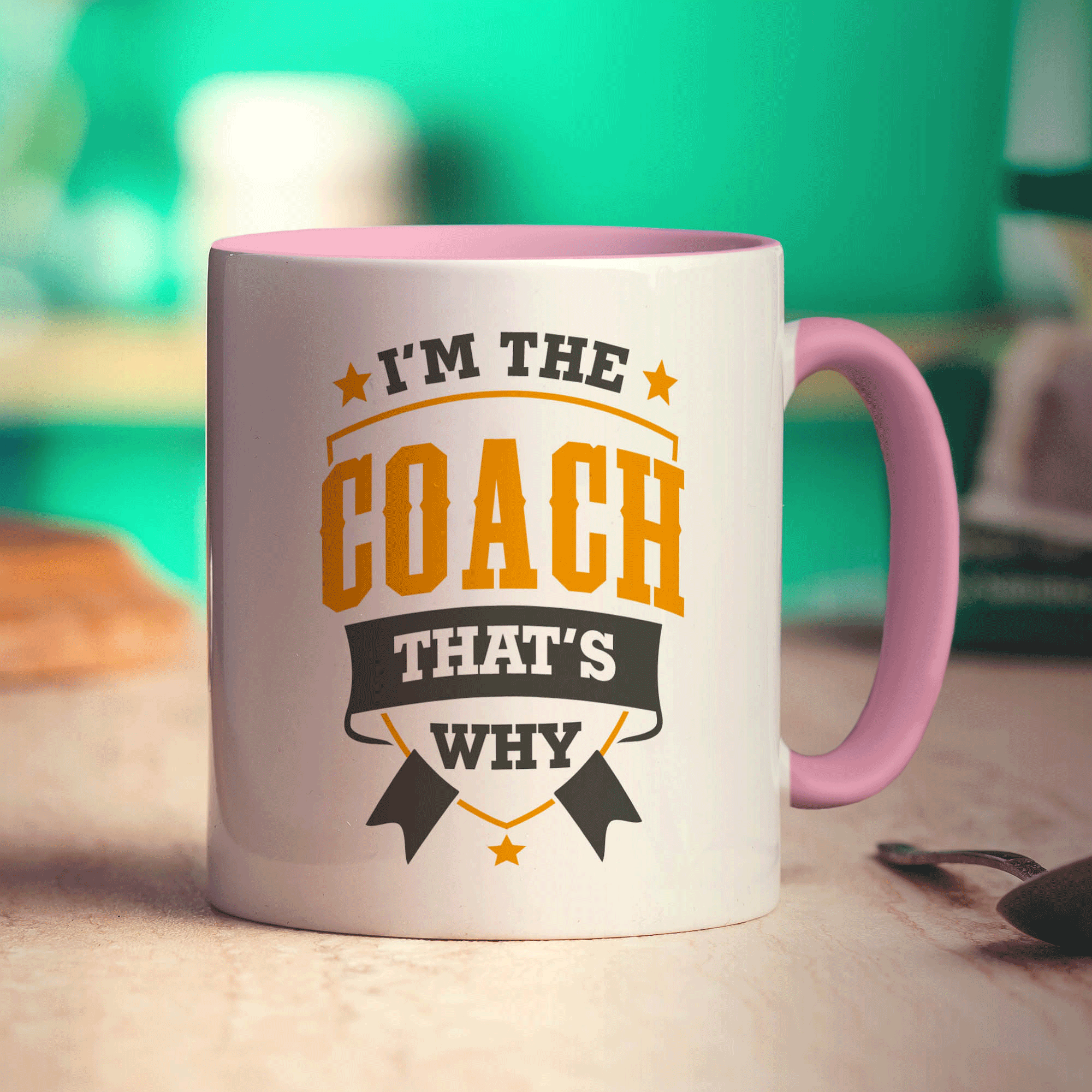 I'm the Coach That's Why Mug