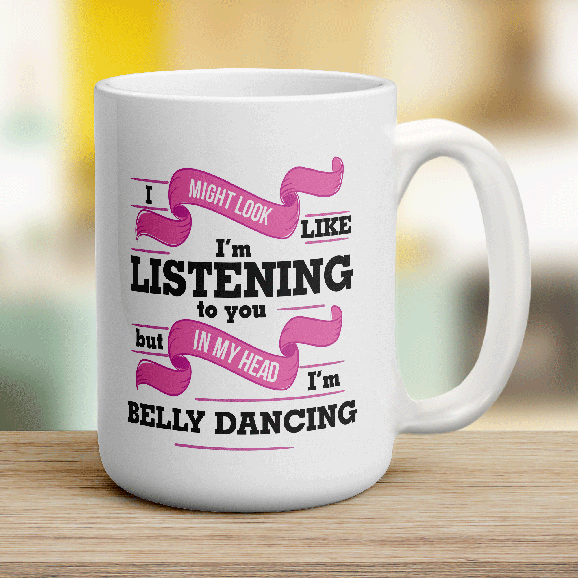 In My Head I'm Belly Dancing Mug