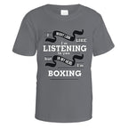 In My Head I'm Boxing T-Shirt
