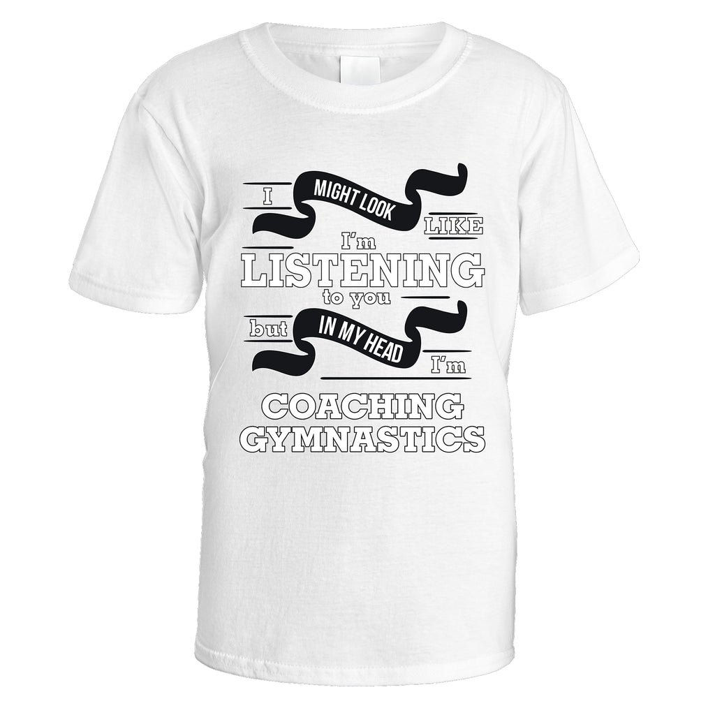 In My Head I'm Coaching Gymnastics T-Shirt