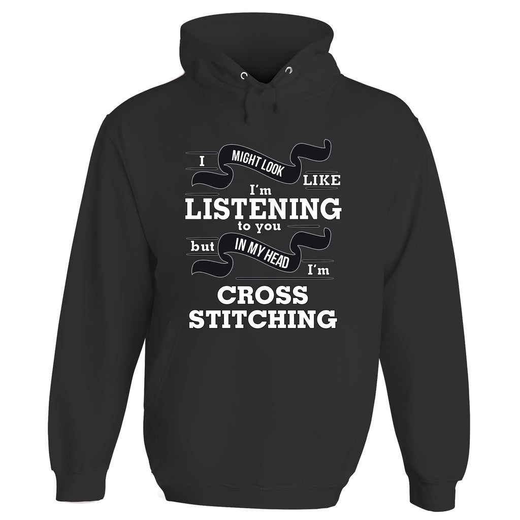 In My Head I'm Cross Stitching Hoodie