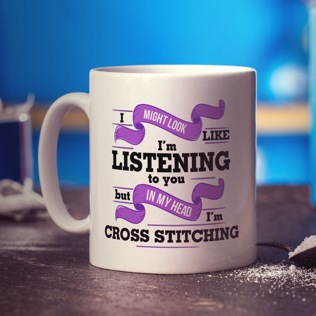 I Might Look Like I'm Working But in My Head I'm Cross Stitching Mug