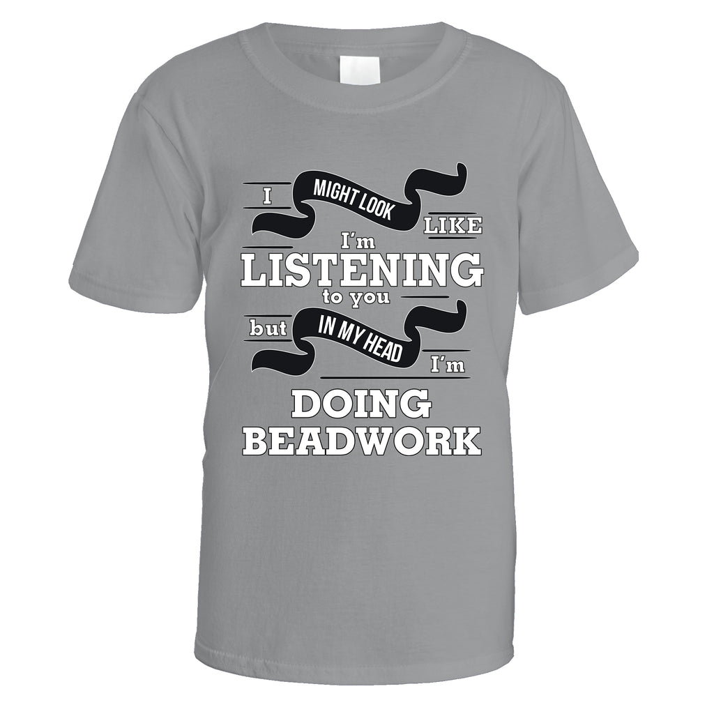 In My Head I'm Doing Beadwork T-Shirt