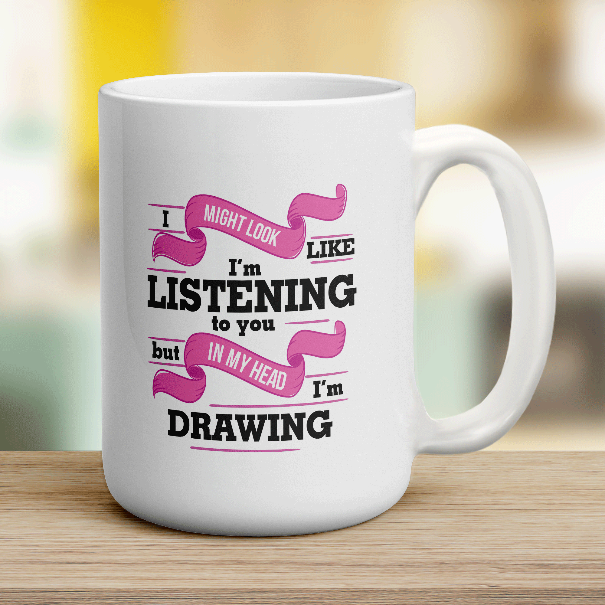 I Might Look Like I'm Listening to you But In My Head I'm Drawing Mug - Jumbo 440ml (15oz) / White