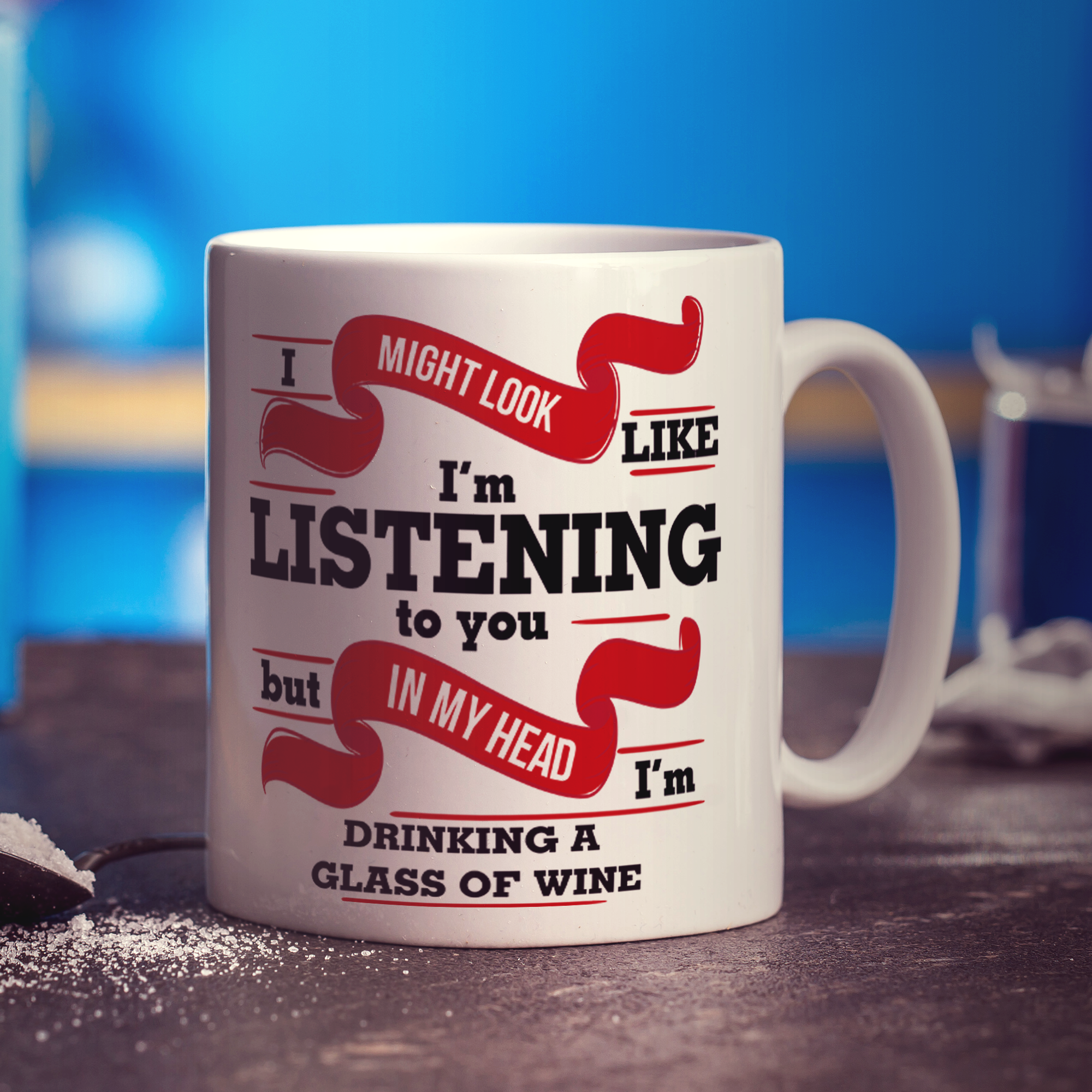 In My Head I'm Drinking A Glass Of Wine Mug