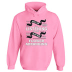 In My Head I'm Flower Arranging Hoodie