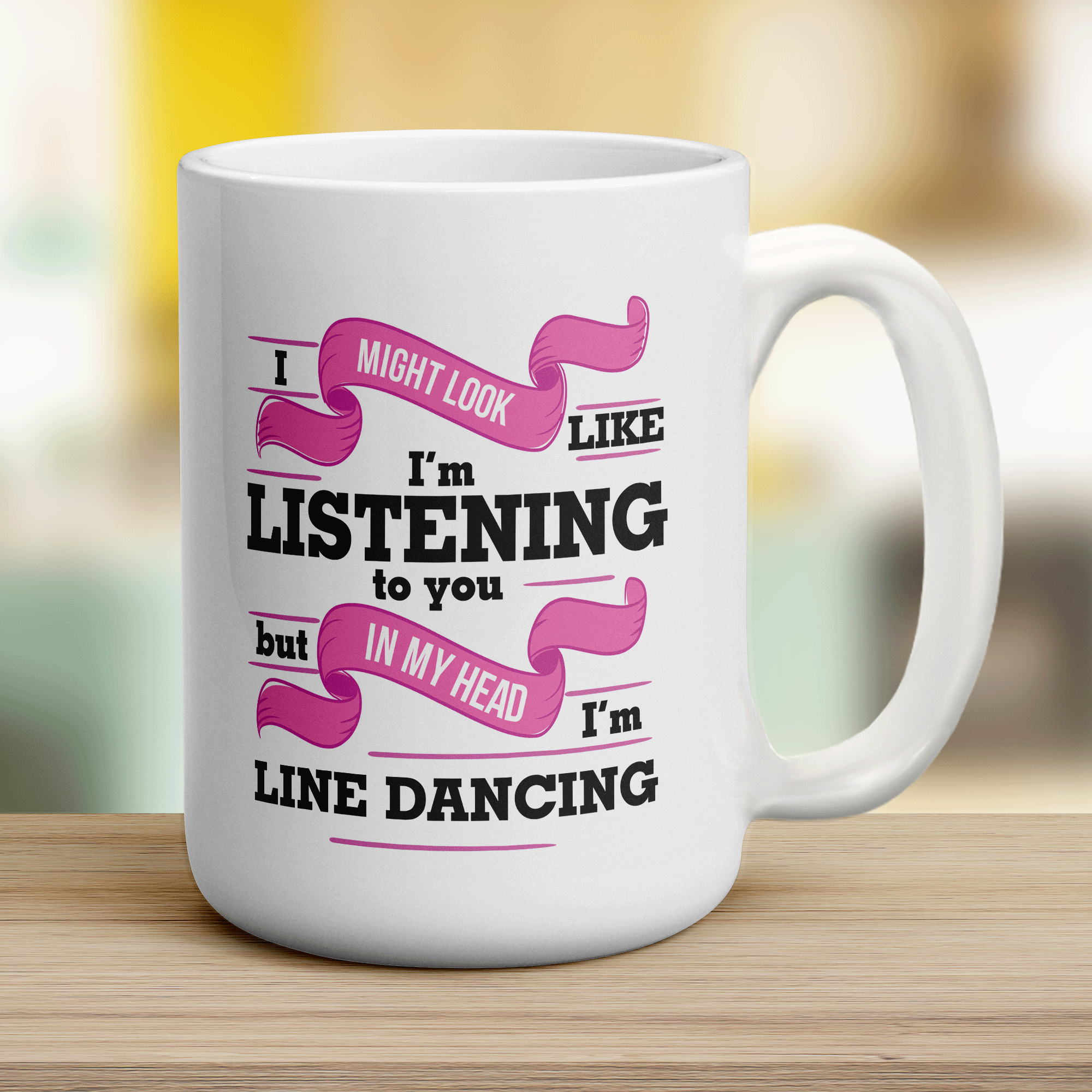I Might Look Like I'm Listening to you But In My Head I'm Line Dancing Mug - Jumbo 440ml (15oz) / White
