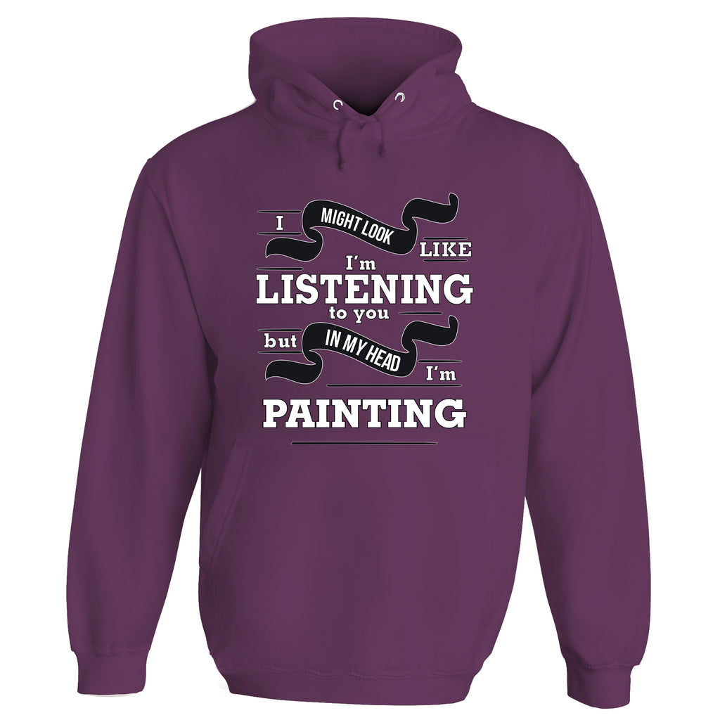 In My Head I'm Painting Hoodie
