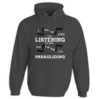In My Head I'm Paragliding Hoodie