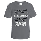 In My Head I'm Playing Cricket T-Shirt