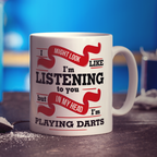 In My Head I'm Playing Darts Mug - Standard 330ml (11oz) / White